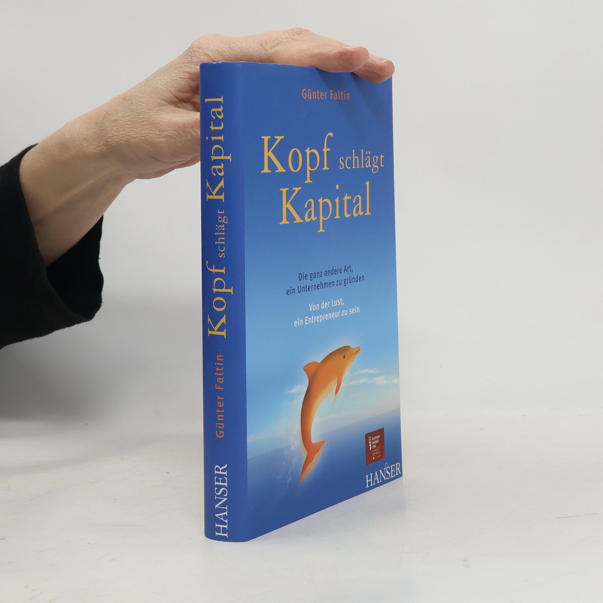 Günter Faltin Kopf schlägt Kapital