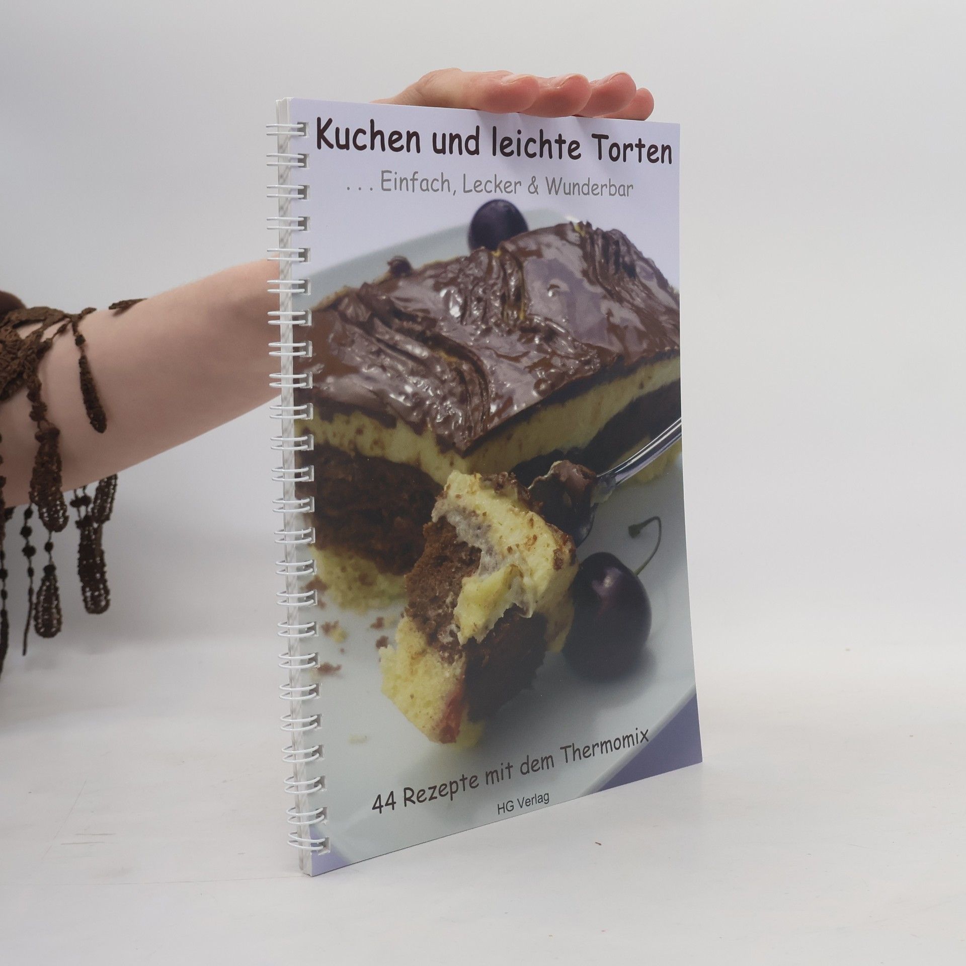 Anja Gundlach Kuchen und leichte Torten ... einfach, lecker & wunderbar