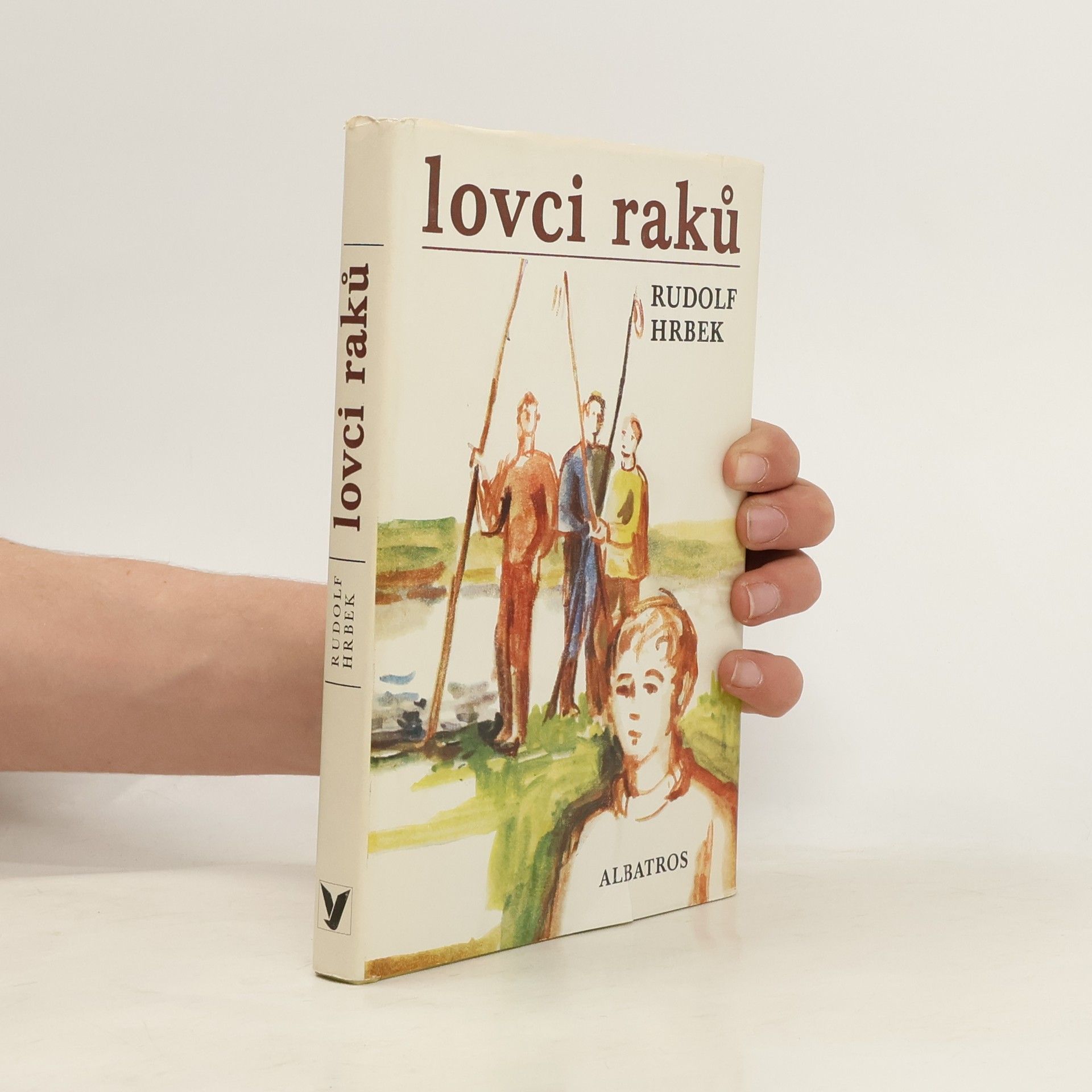 Rudolf Hrbek Lovci raků