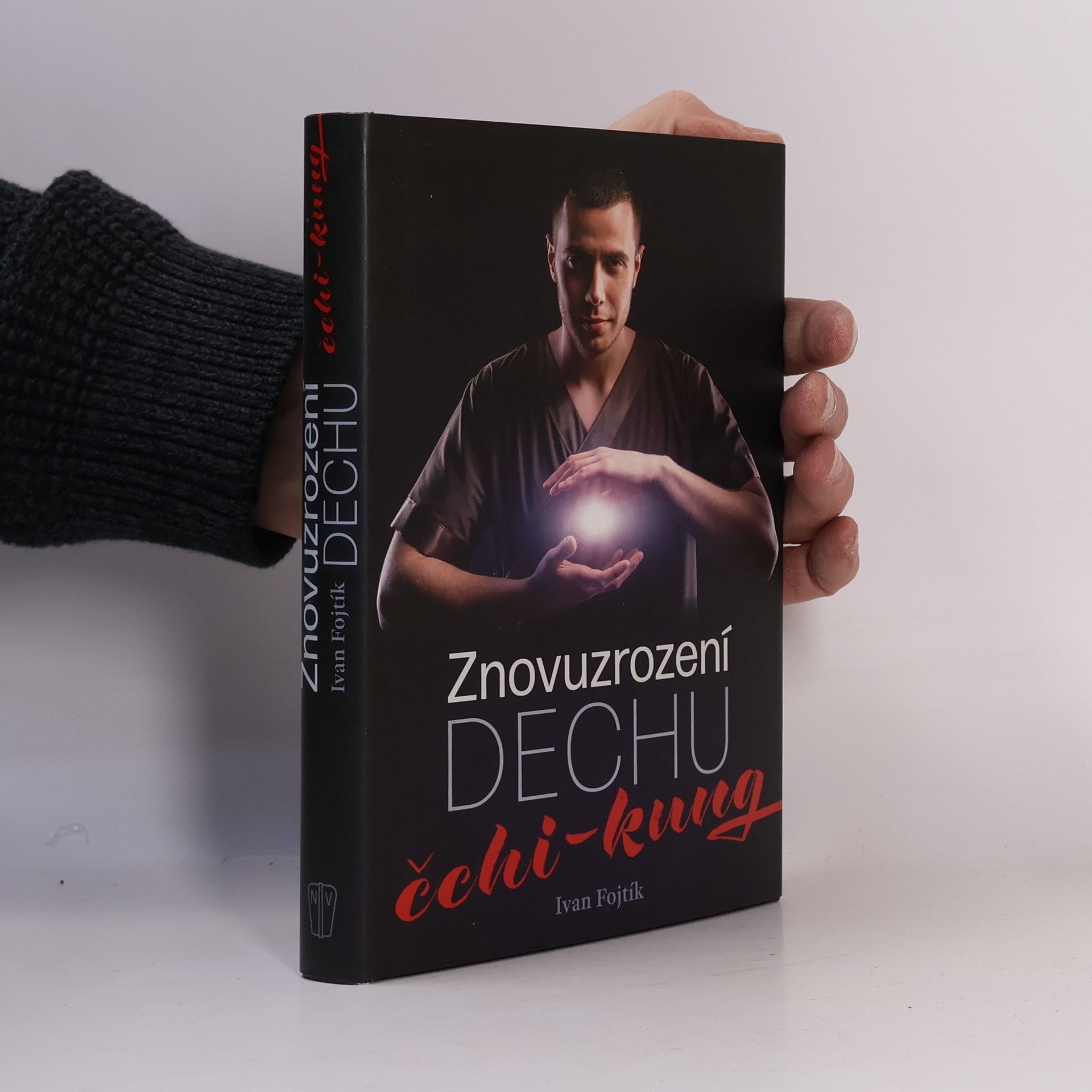 Ivan Fojtík Znovuzrození dechu čchi-kung