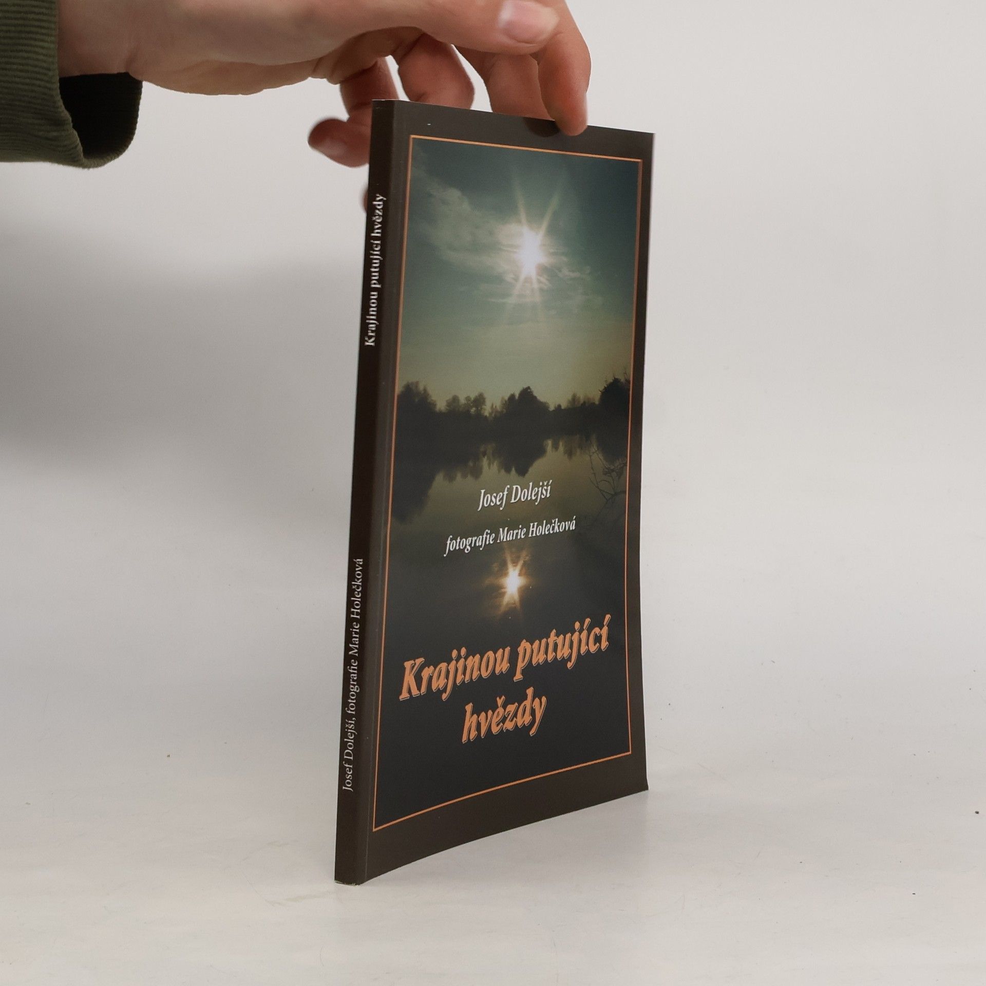 Josef Dolejší Krajinou putující hvězdy