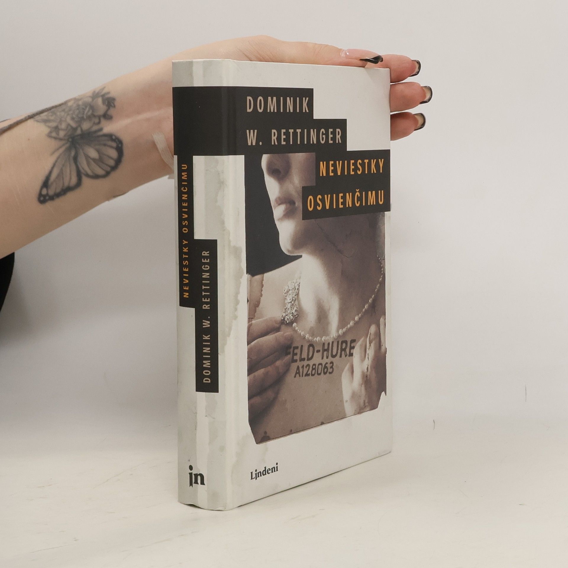 Dominik W. Rettinger Neviestky Osvienčimu