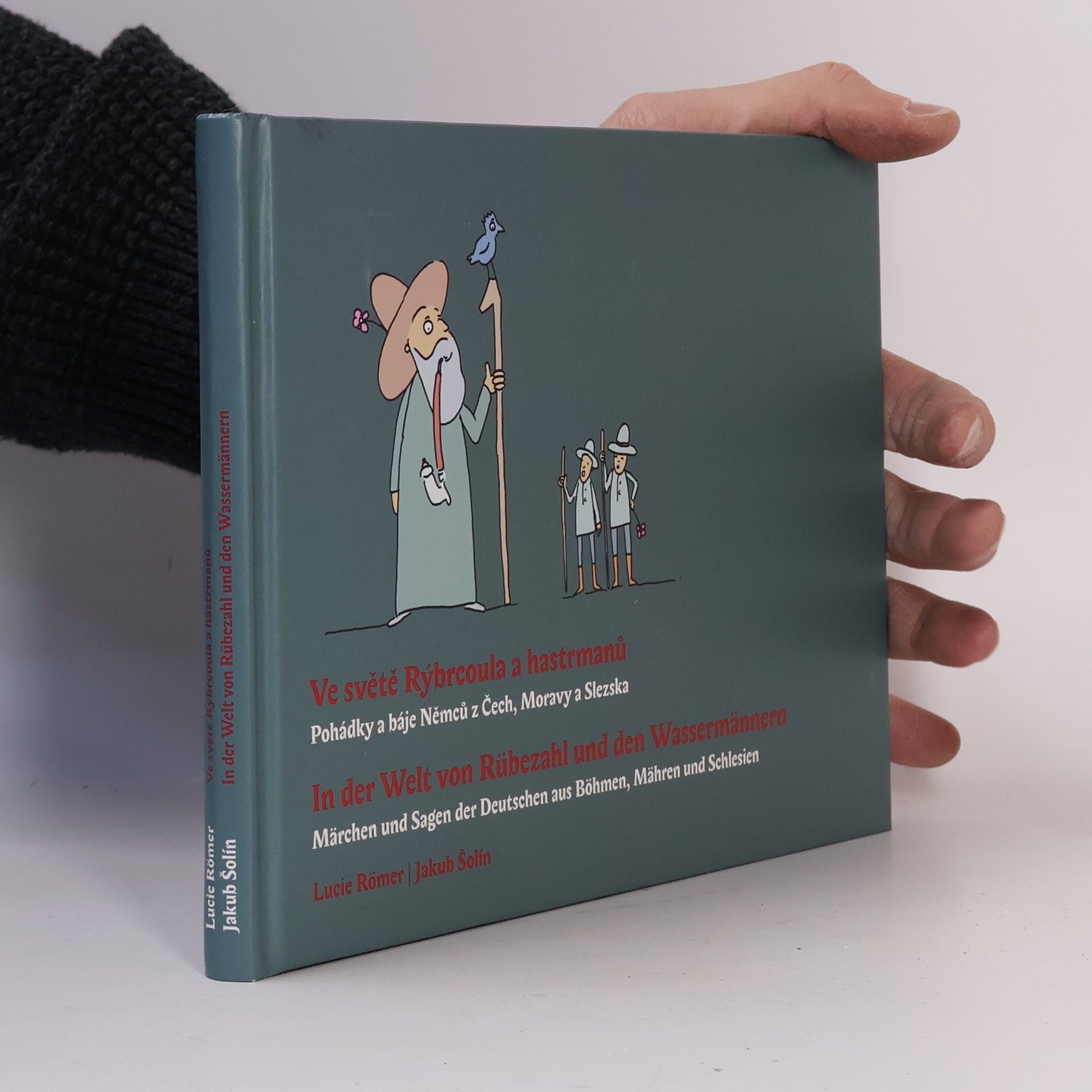Martin Herbert Dzingel Ve světě Rýbrcoula a hastrmanů : pohádky a báje Němců z Čech, Moravy a Slezska = In der Welt von Rübezahl und den Wassermännern : Märchen und Sagen der Deutschen aus Böhmen, Mähren und Schlesien