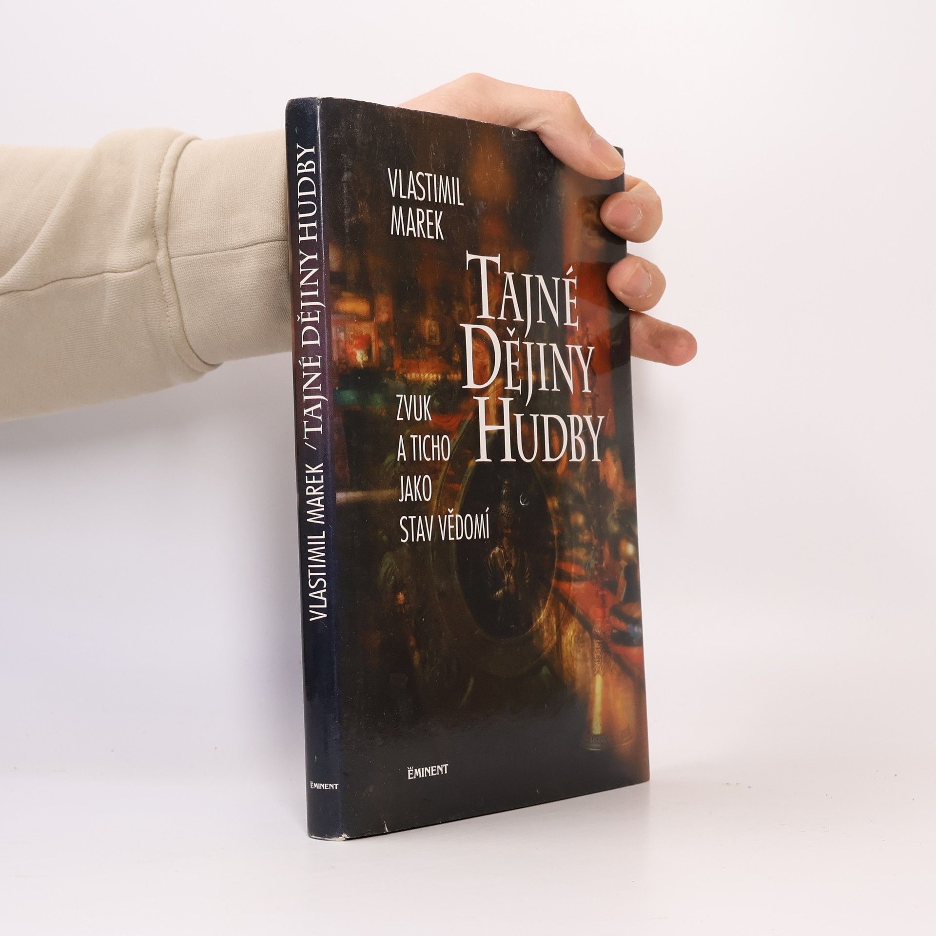 Vlastimil Marek Tajné dějiny hudby. Zvuk a ticho jako stav vědomí