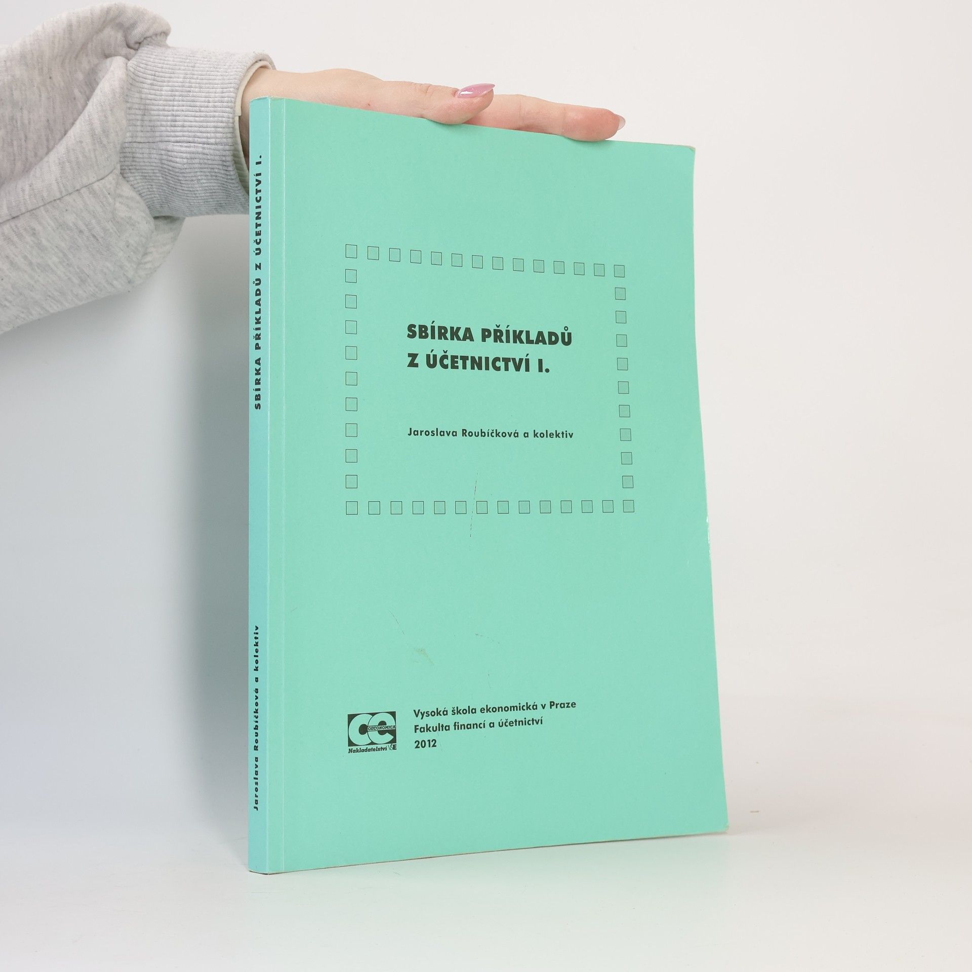 Collectif d'auteurs Sbírka příkladů z účetnictví. I.