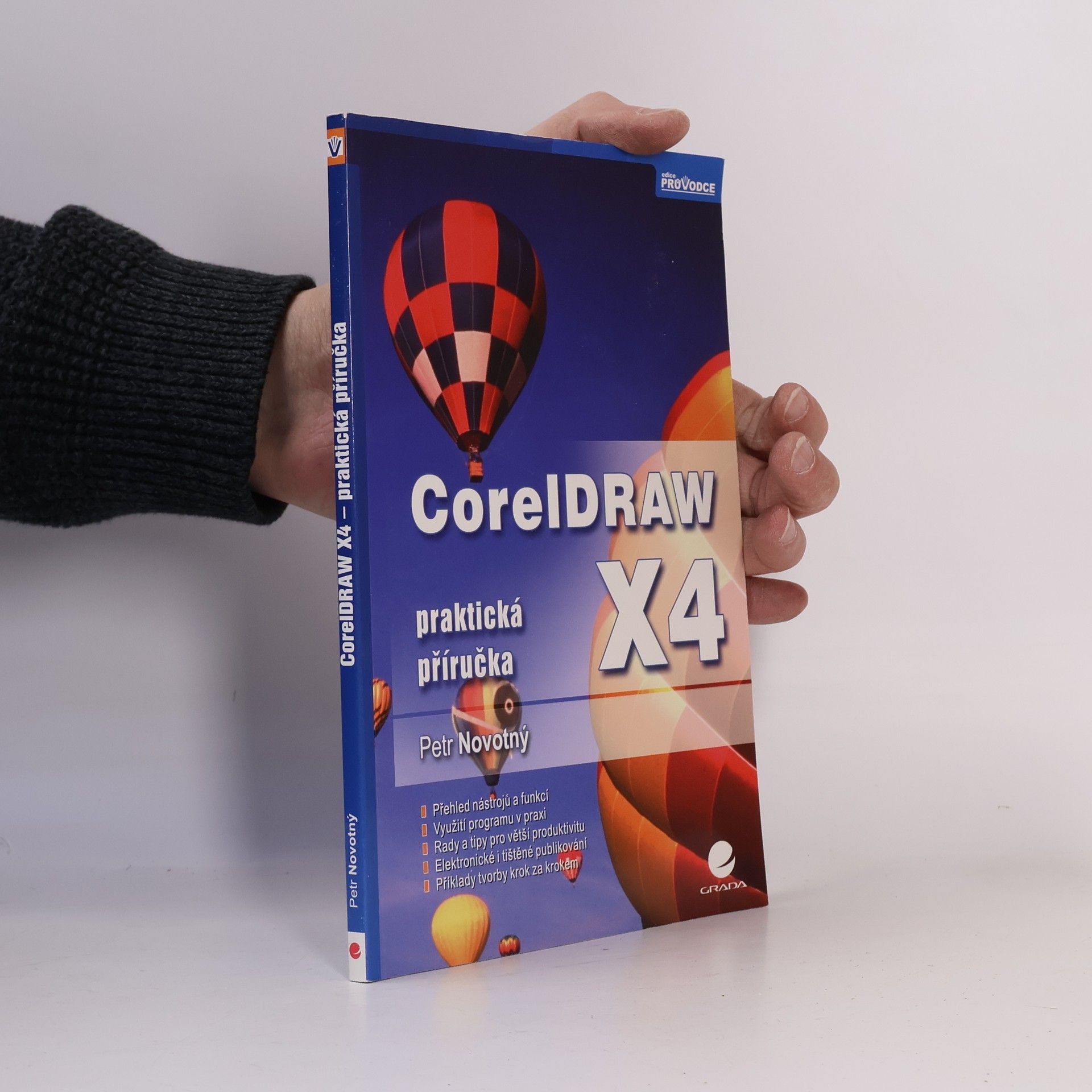 Petr Novotný CorelDRAW X4: Praktická příručka