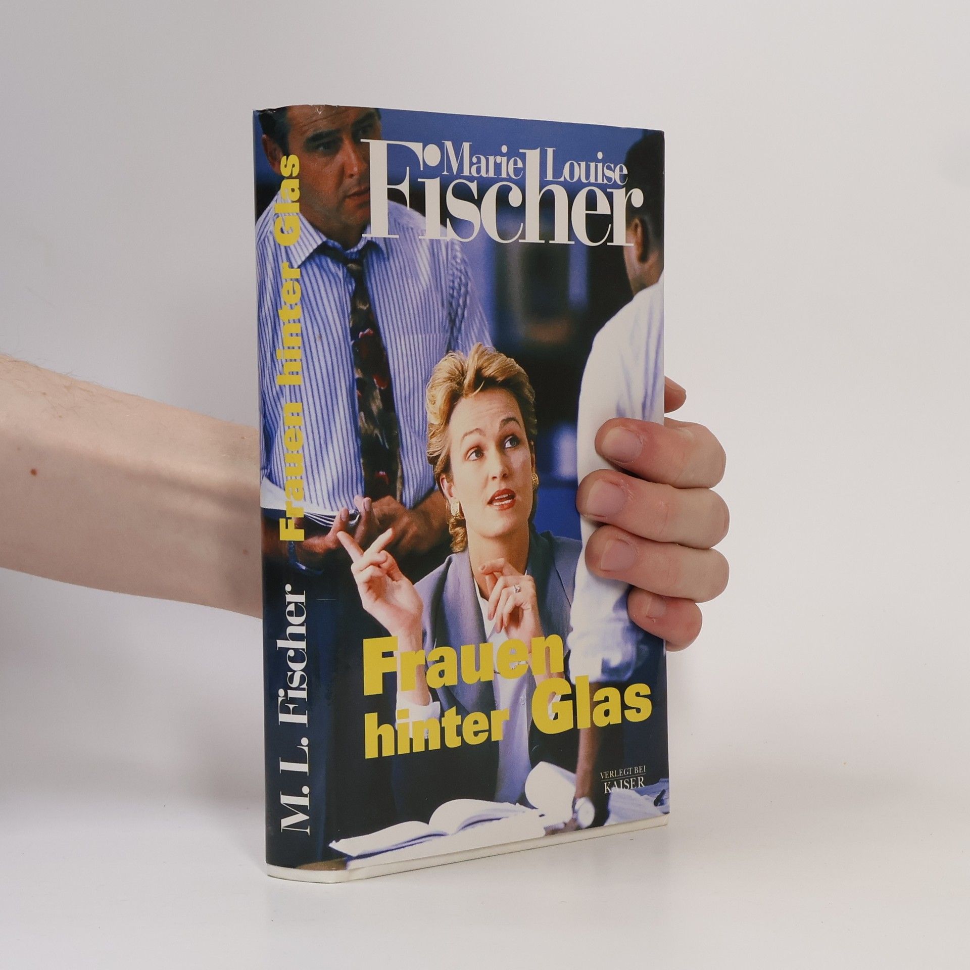 Marie Louise Fischer Frauen hinter Glas