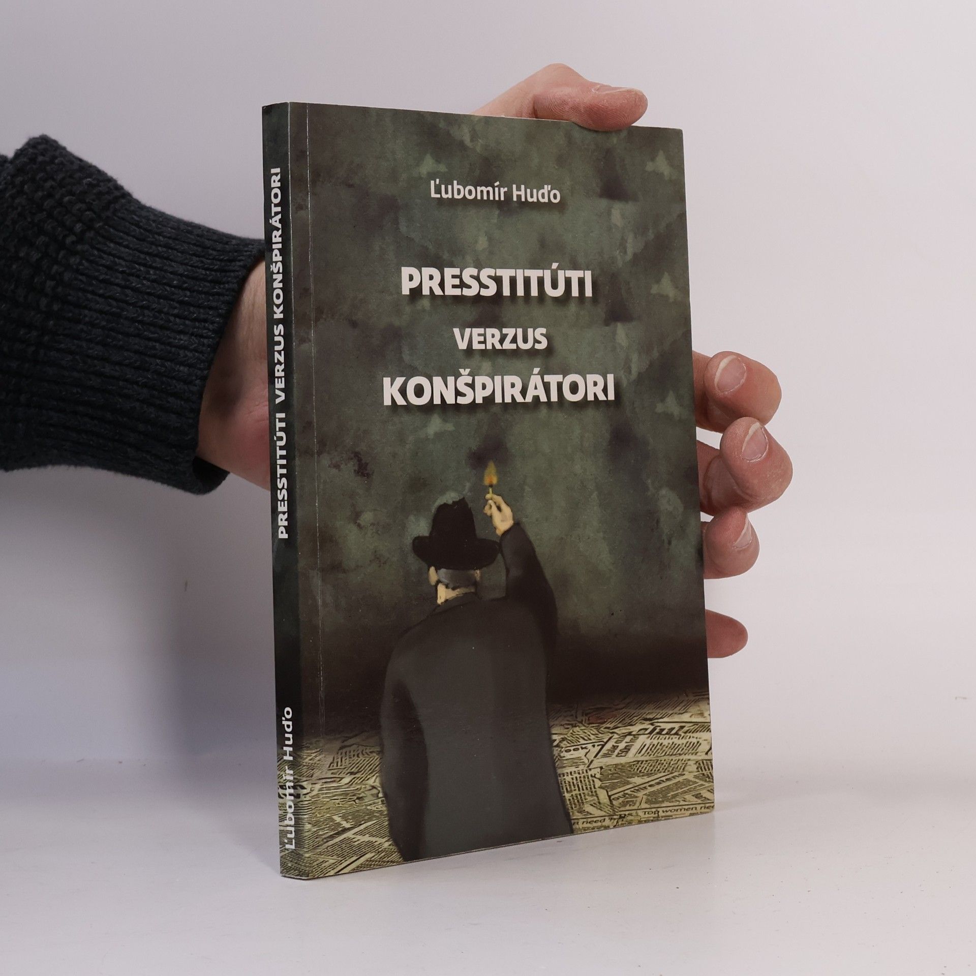 Ľubomír Huďo Presstitúti verzus konšpirátori