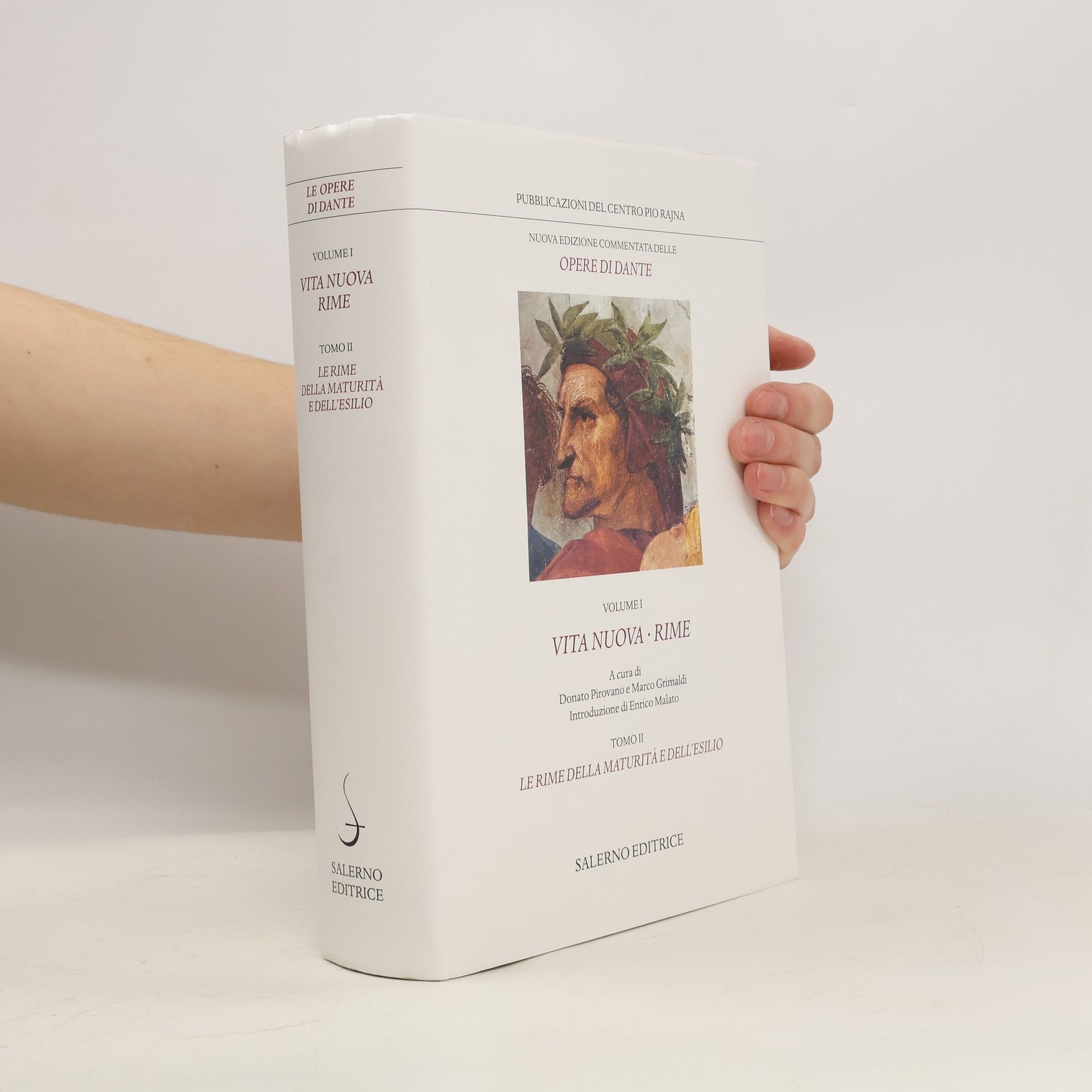 Le Opere di Dante - 1: Vita Nuova · Rime. II. Le rime della maturità e dell'esilio - Nuova edizione commentata delle opere di Dante