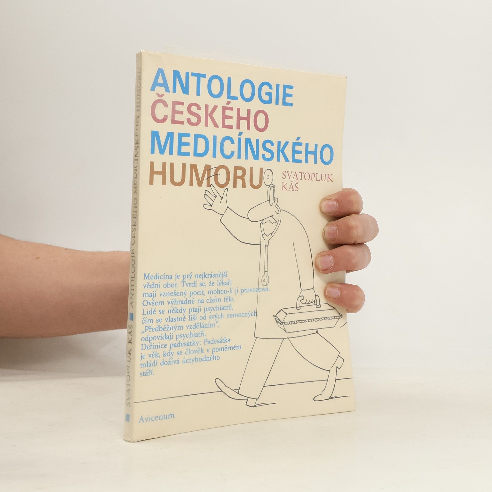 Svatopluk Káš Antologie českého medicínského humoru
