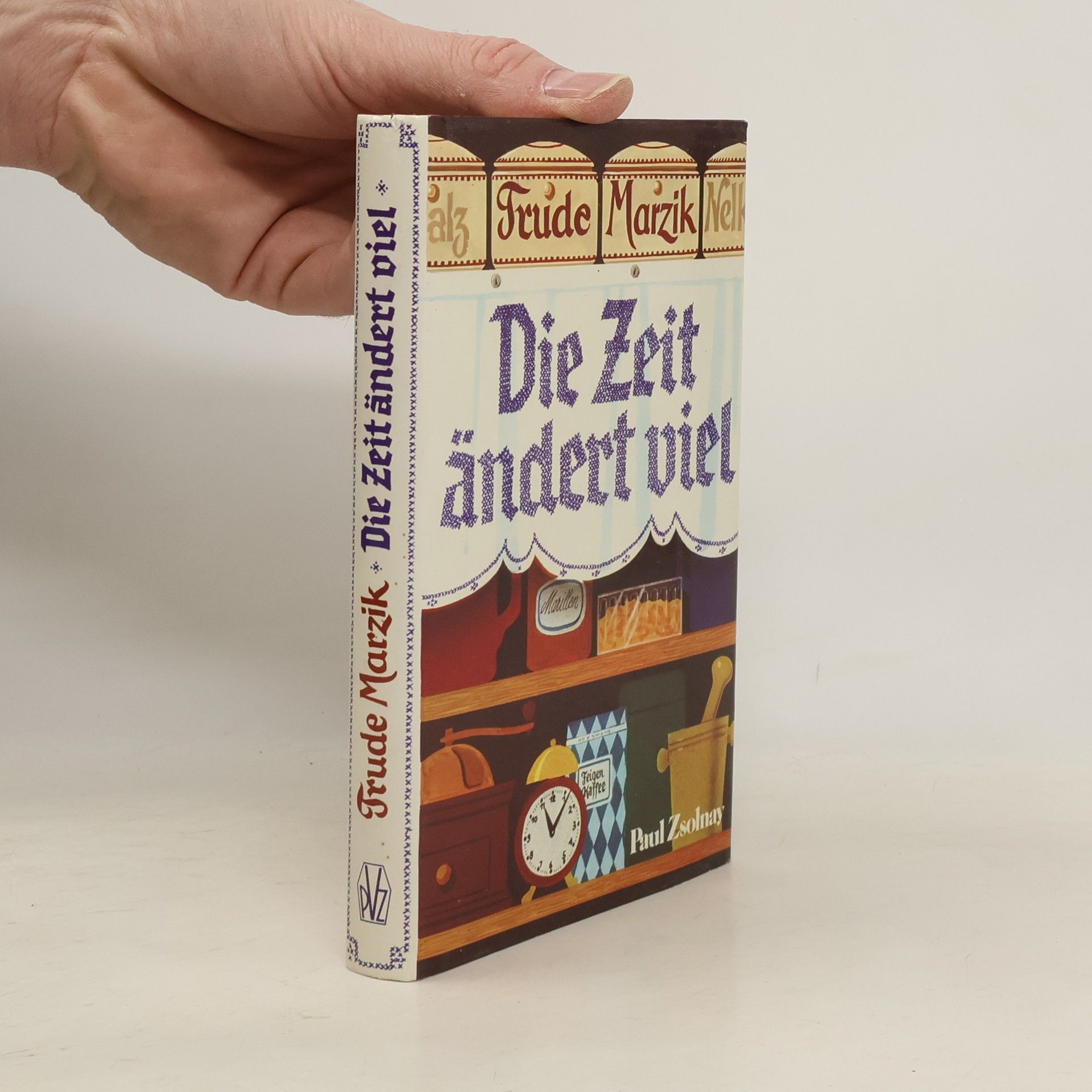 Trude Marzik Die Zeit ändert viel