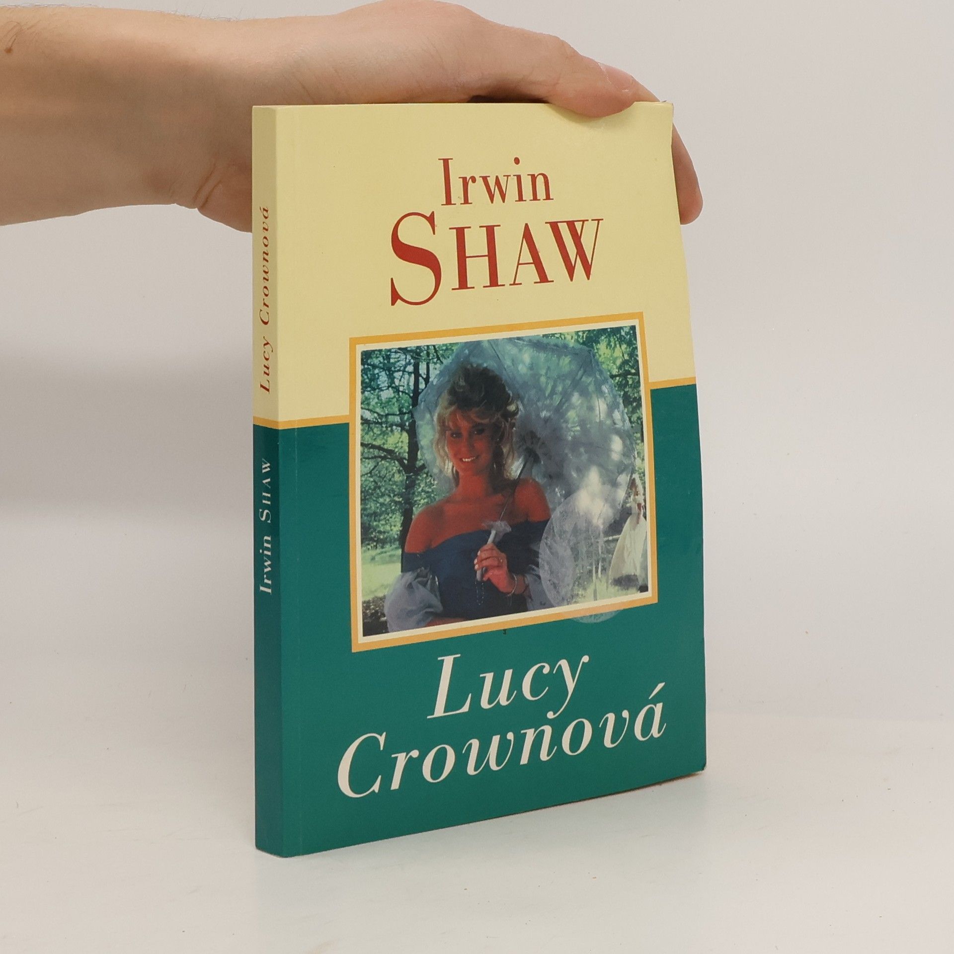 Irwin Shaw Lucy Crownová