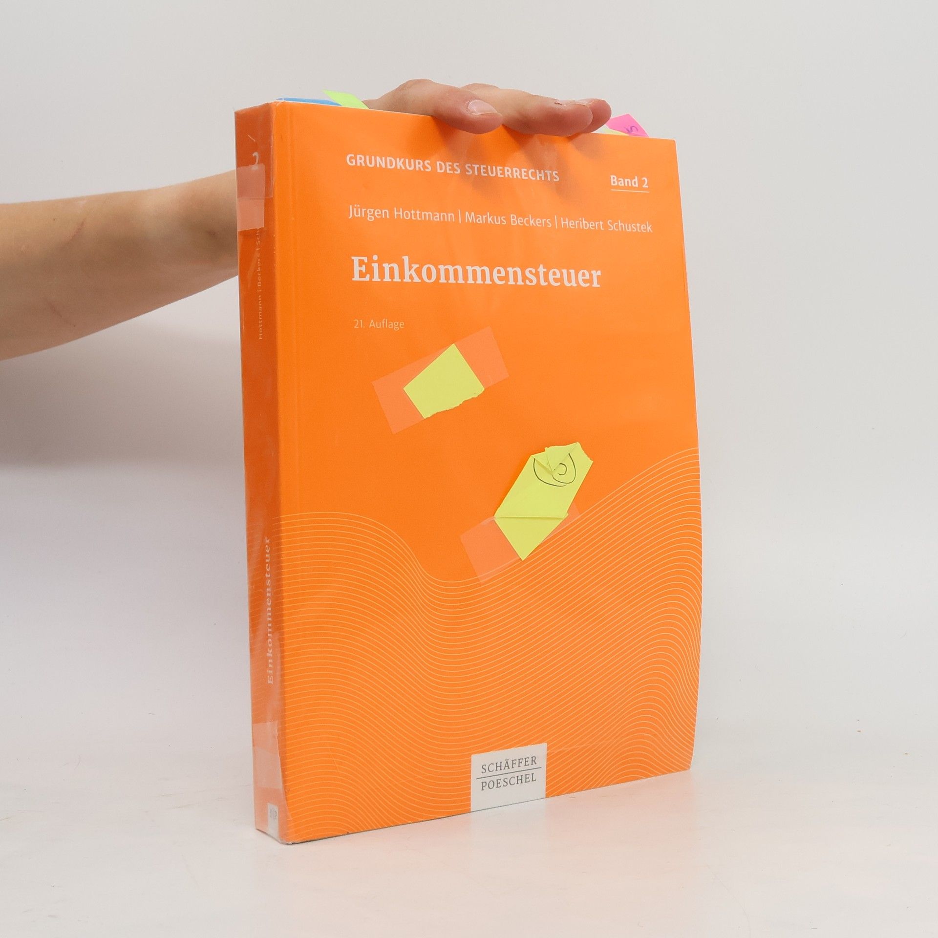 Jürgen Hottmann Grundkurs des Steuerrechts - 2: Einkommensteuer