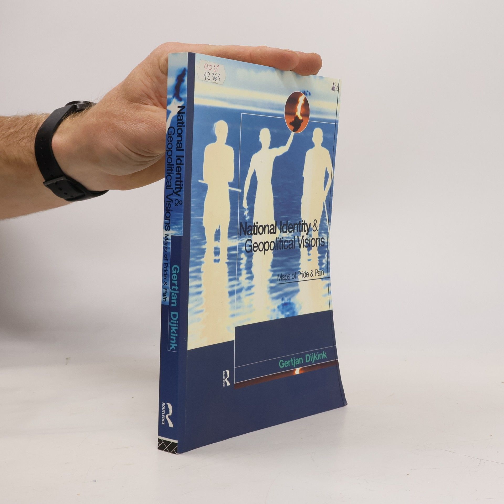 Gertjan Dijkink National Identity and Geopolitical Visions