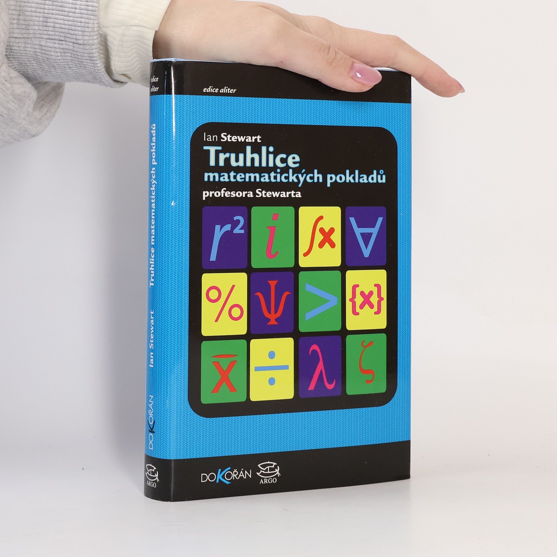 Ian Stewart Truhlice matematických pokladů profesora Stewarta