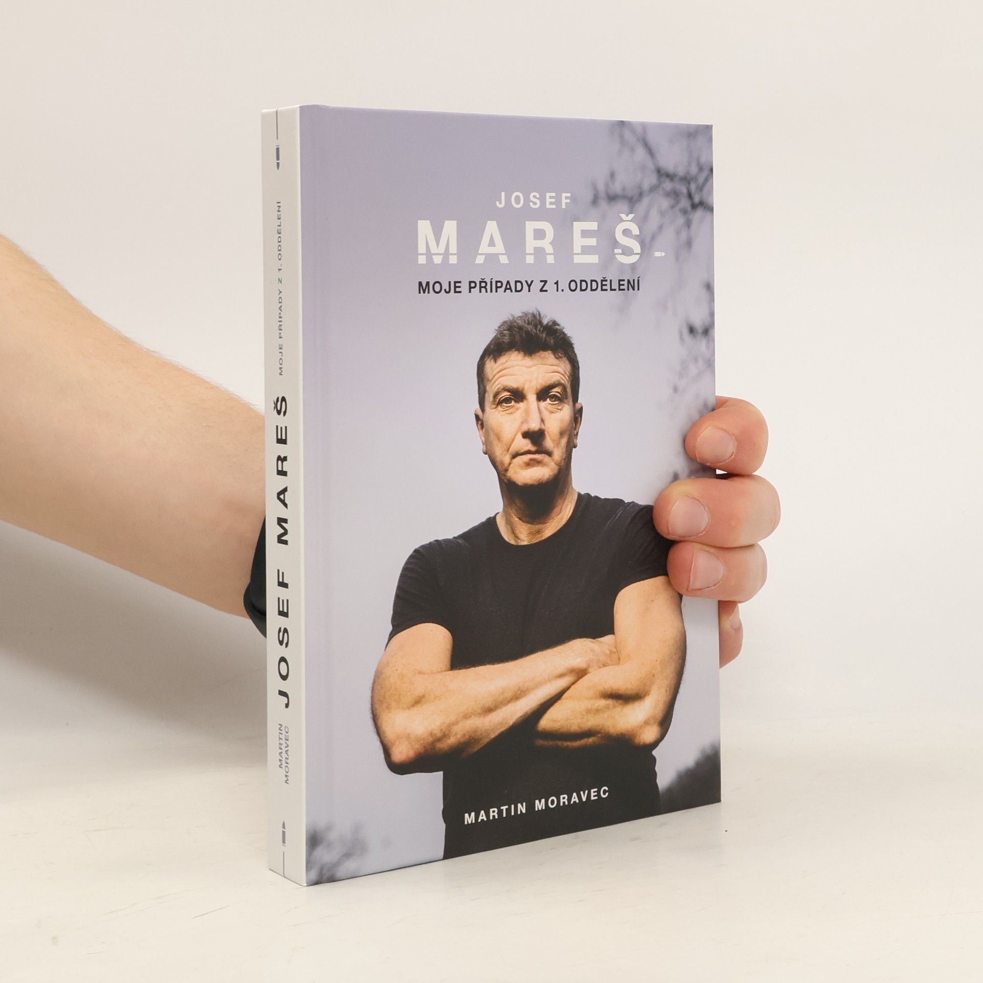 Josef Mareš: Moje případy z 1. oddělení