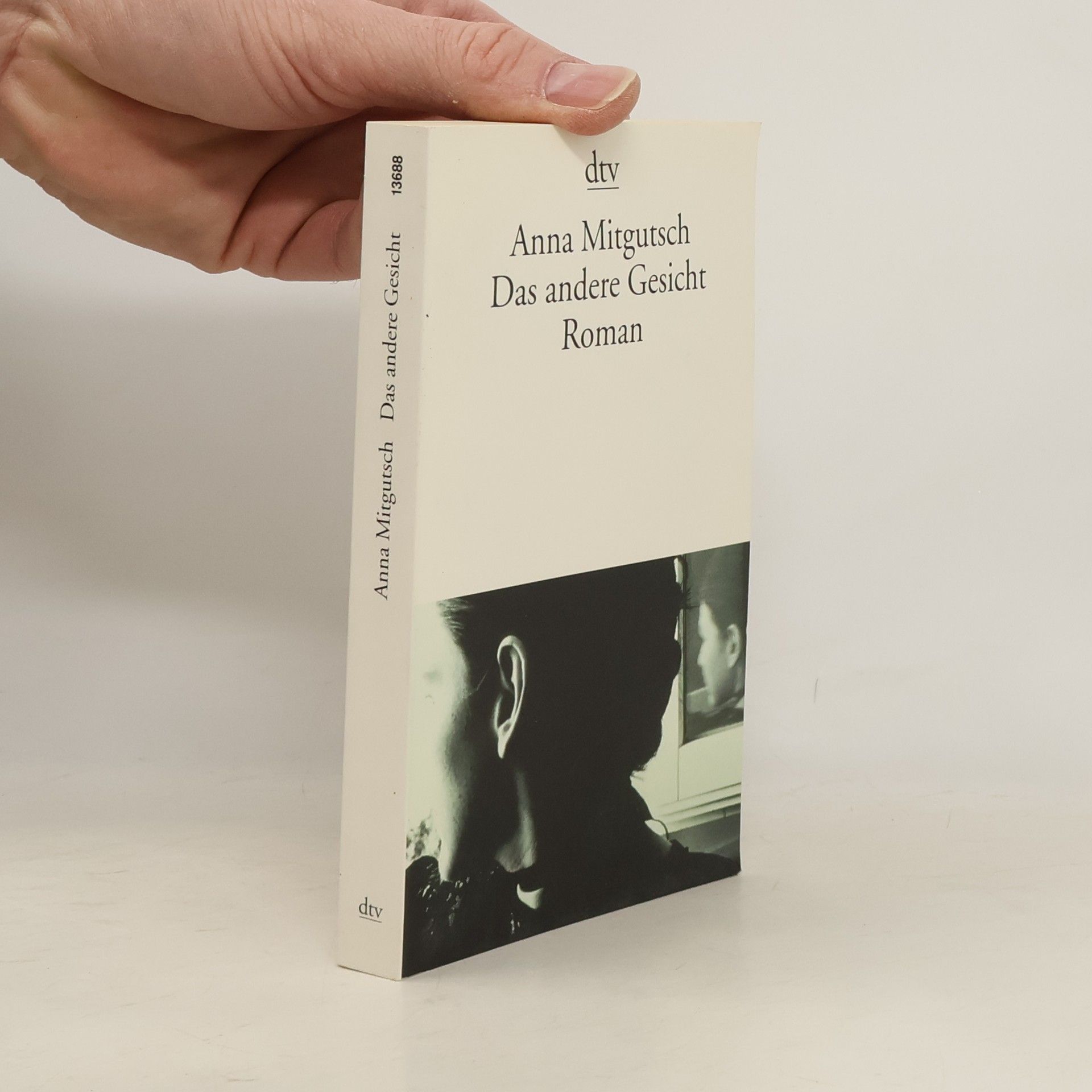 Anna Mitgutsch Das andere Gesicht