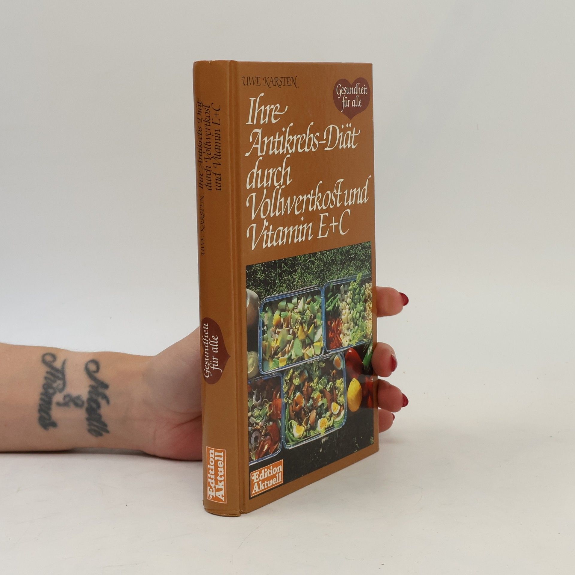 Ihre Antikrebs-Diät durch Vollwertkost und Vitamin E + C