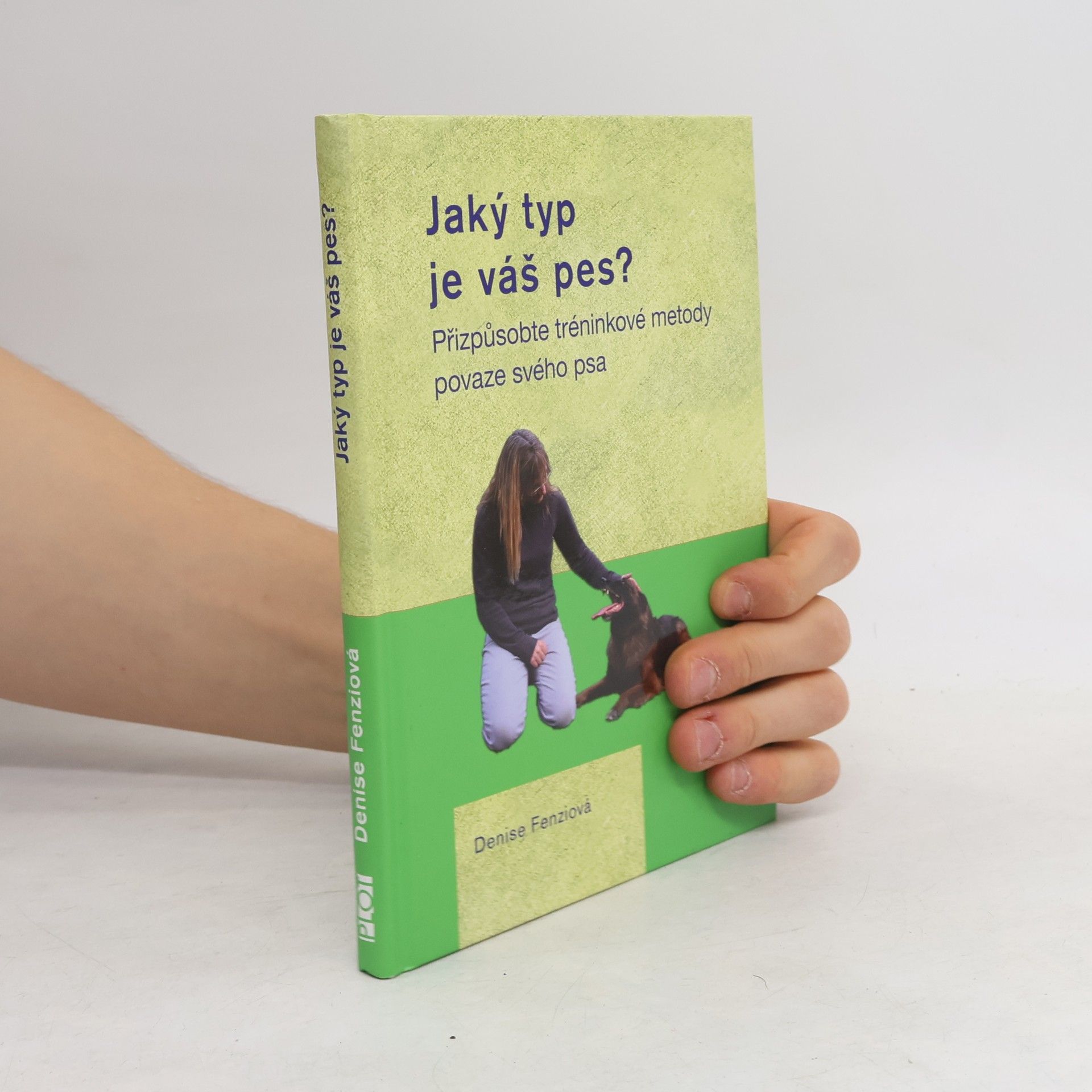 Jaký typ je váš pes? Přizpůsobte výcvikové metody povaze svého psa