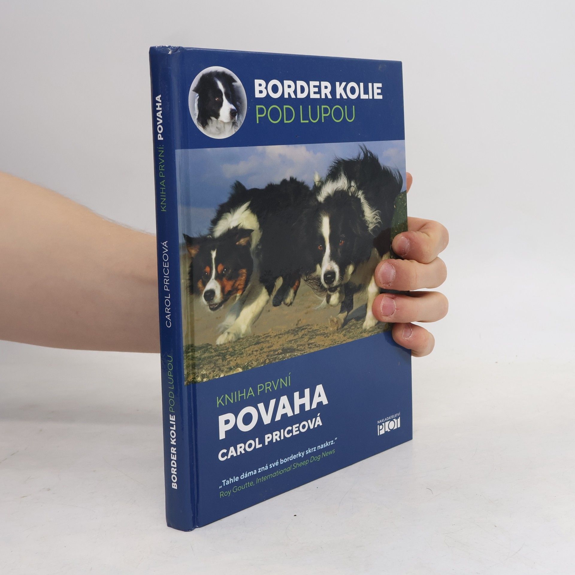 Carol Price Border kolie pod lupou. Kniha první, Povaha