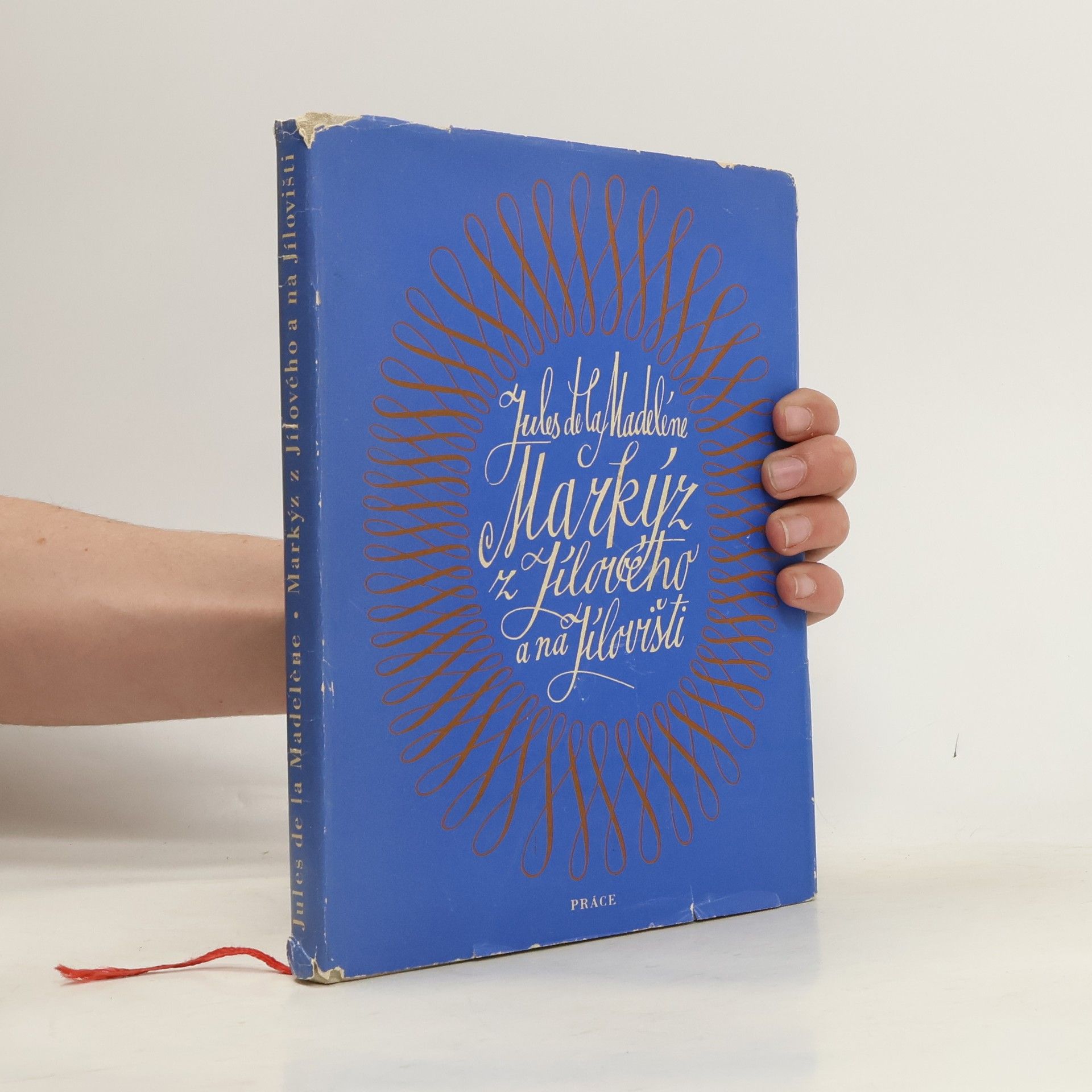 Jules de la Madeléne Markýz z Jílového a na Jílovišti