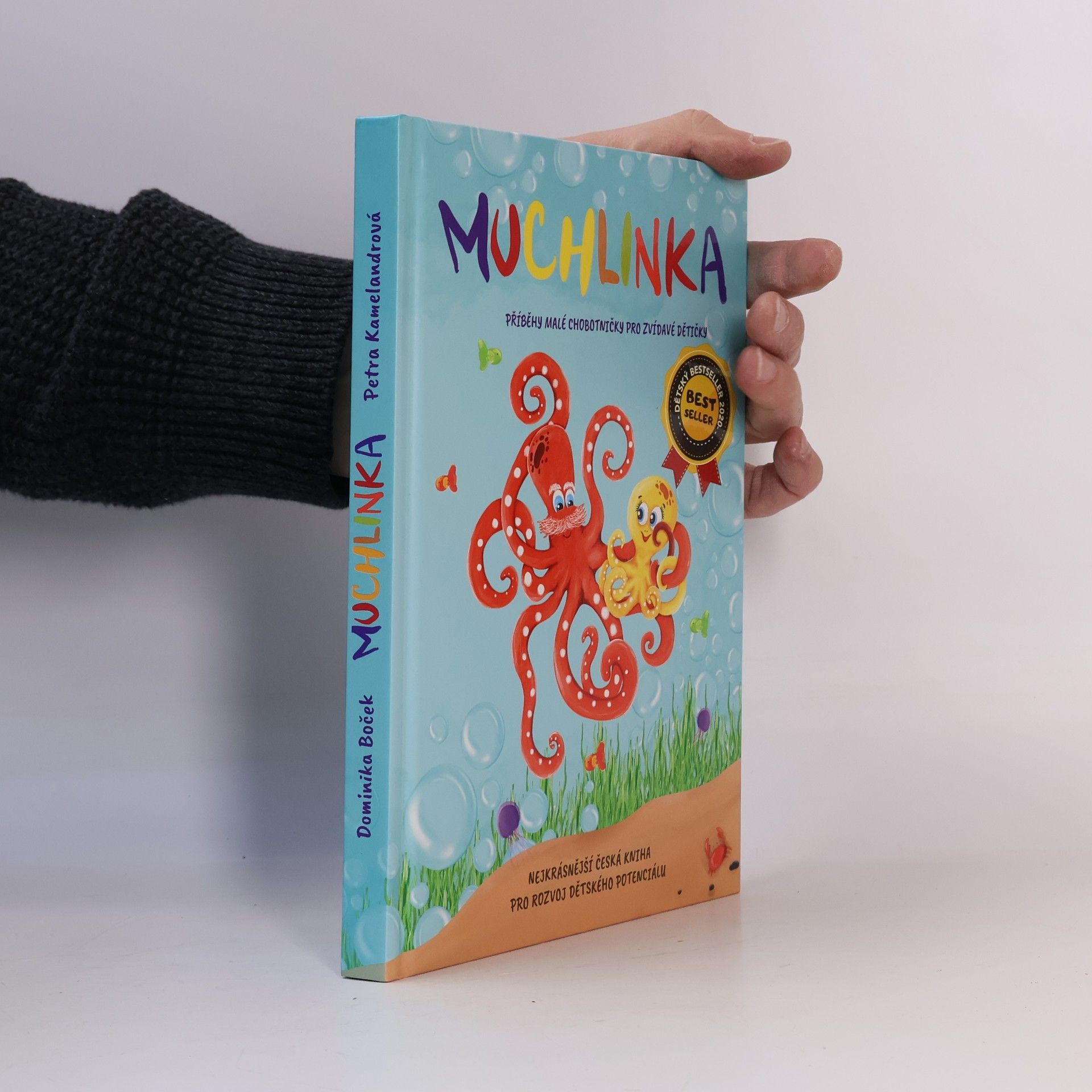 Autorenkollektiv Muchlinka : příběhy malé chobotničky pro zvídavé dětičky