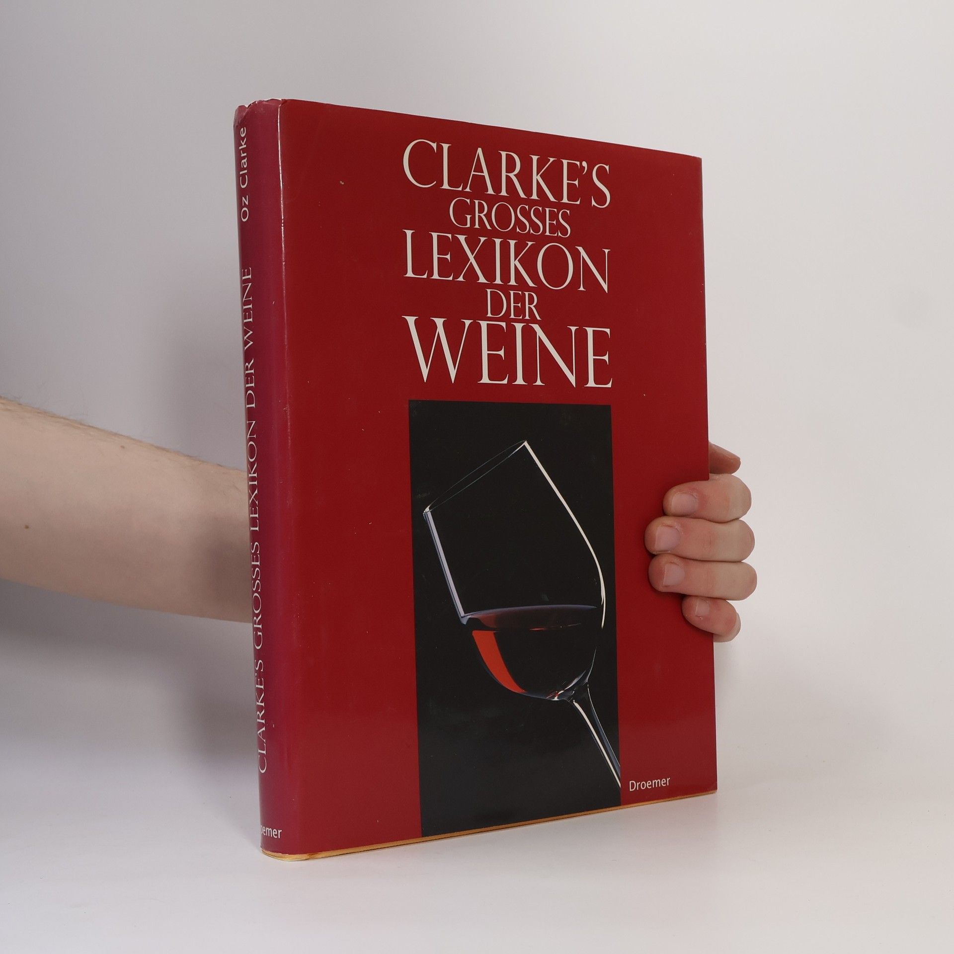 Clarke's Großes Lexikon der Weine