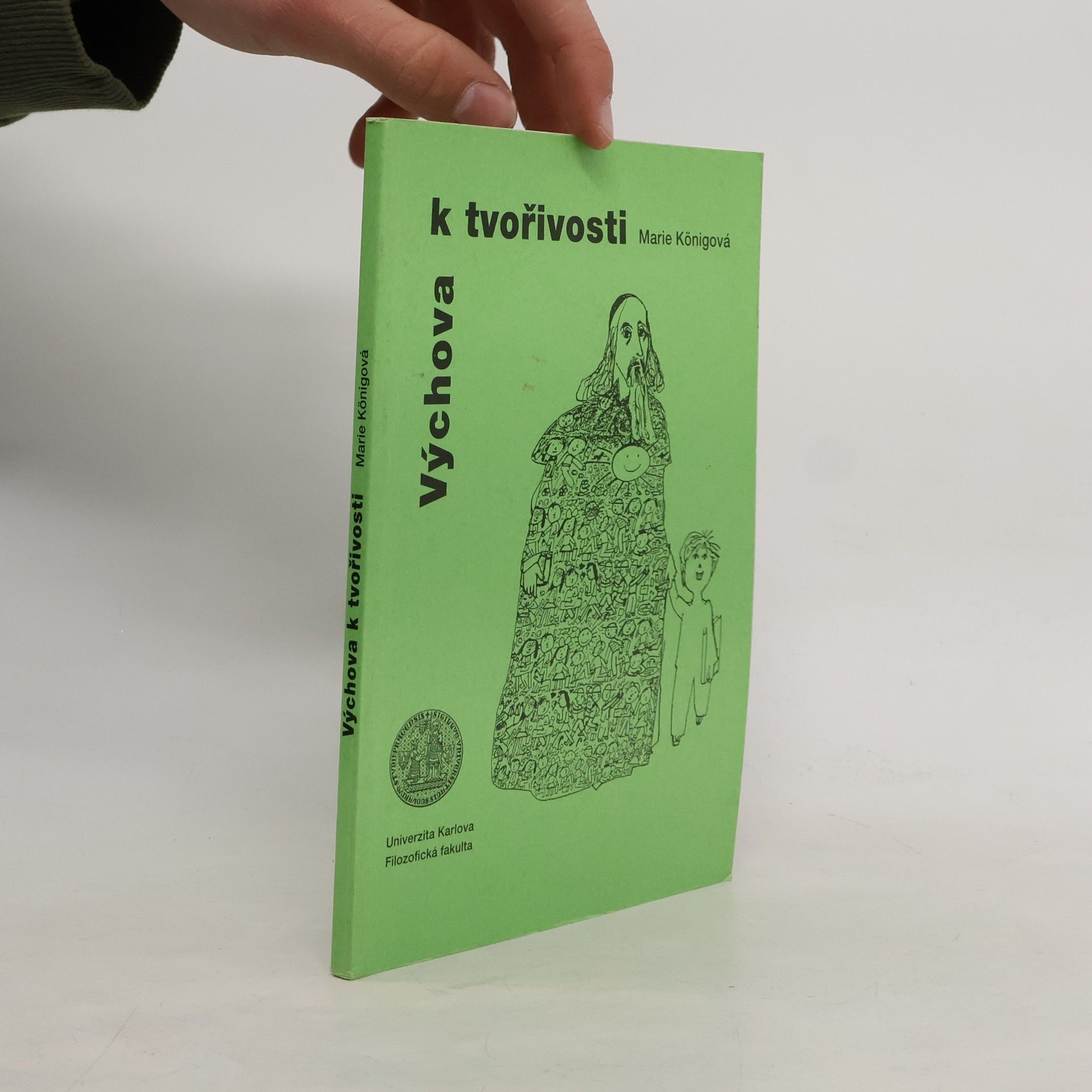 Výchova k tvořivosti