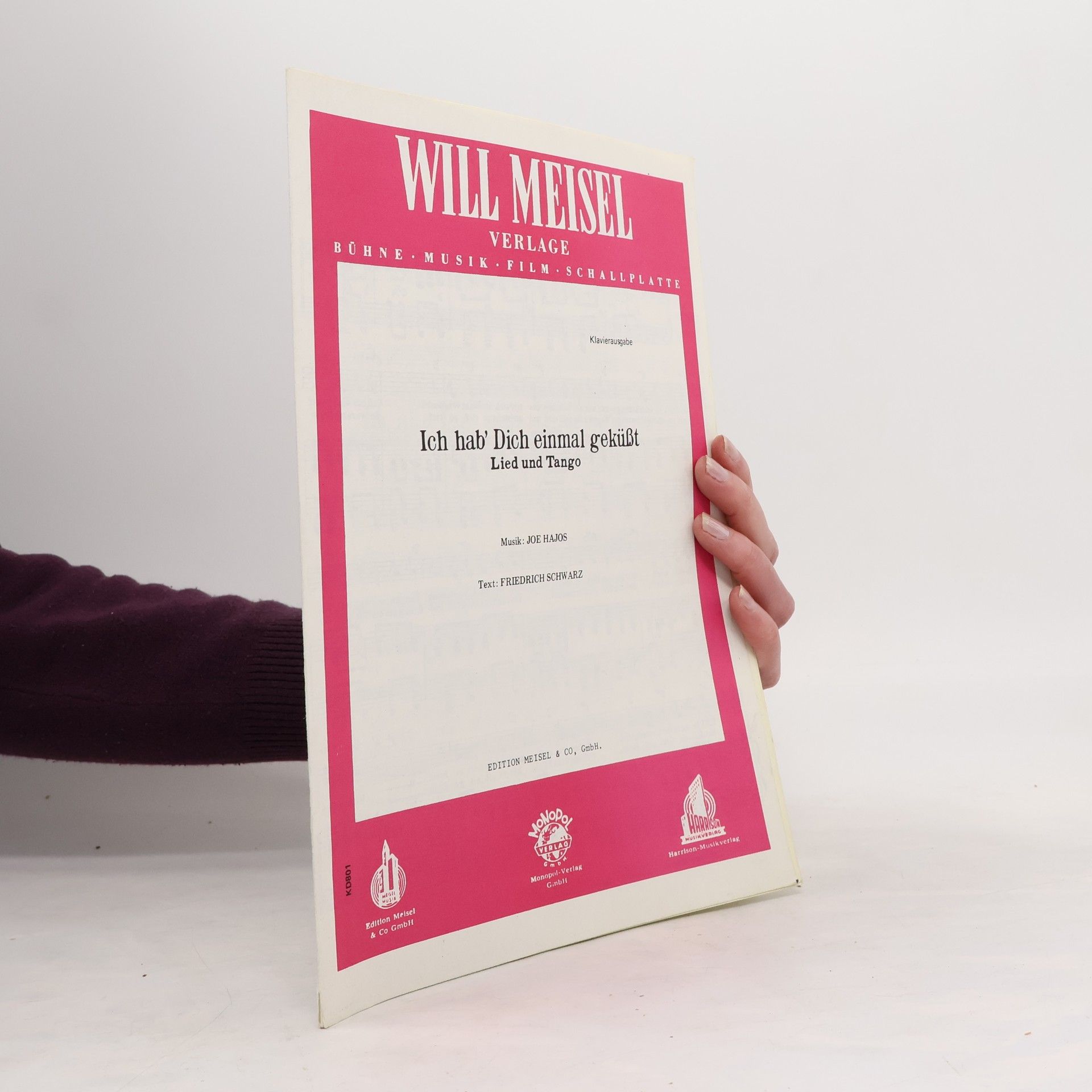 Karl-Friedrich Schwarz Ich hab' Dich einmal geküßt