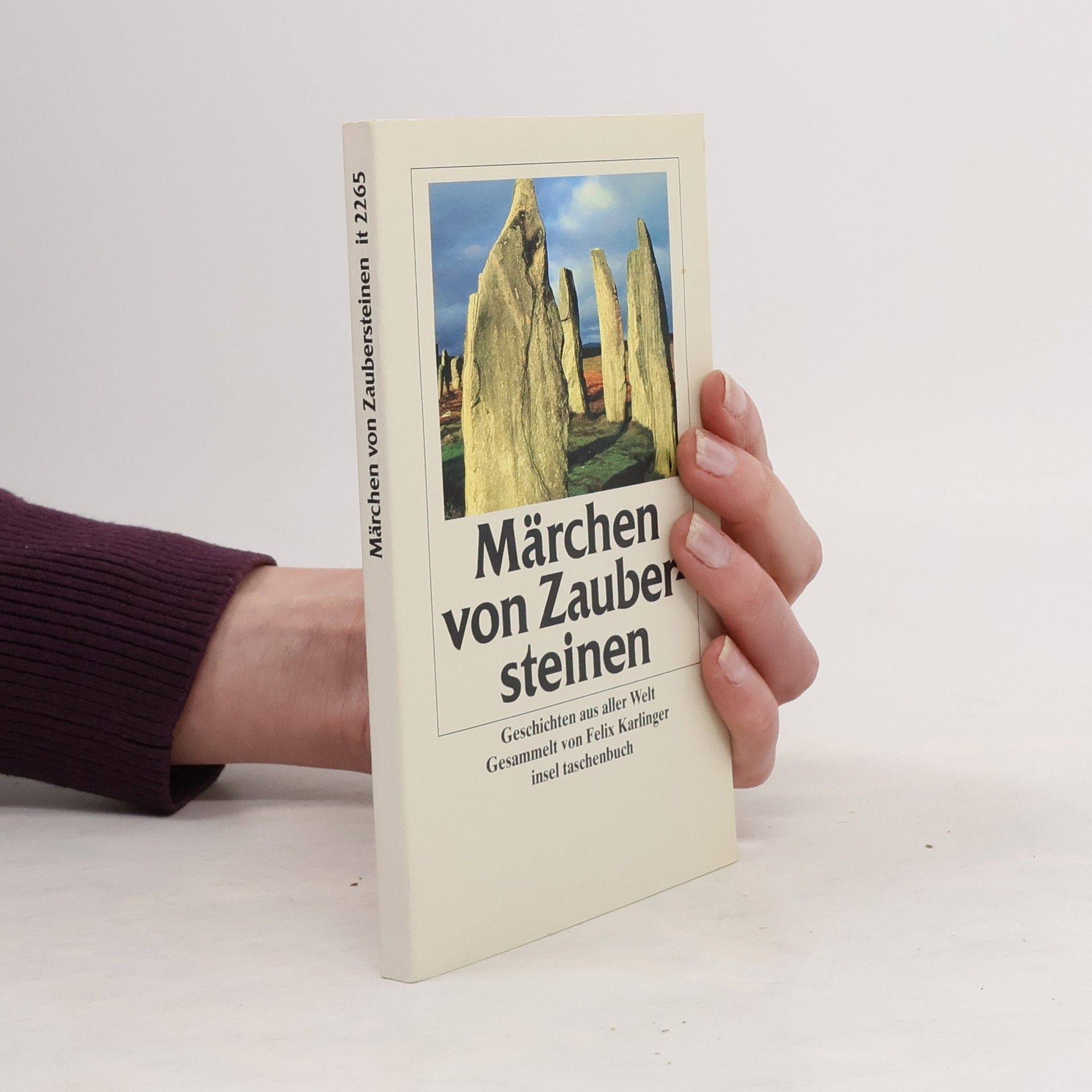 Felix Karlinger Insel Taschenbuch - 2265: Märchen von Zaubersteinen - Erstausgabe