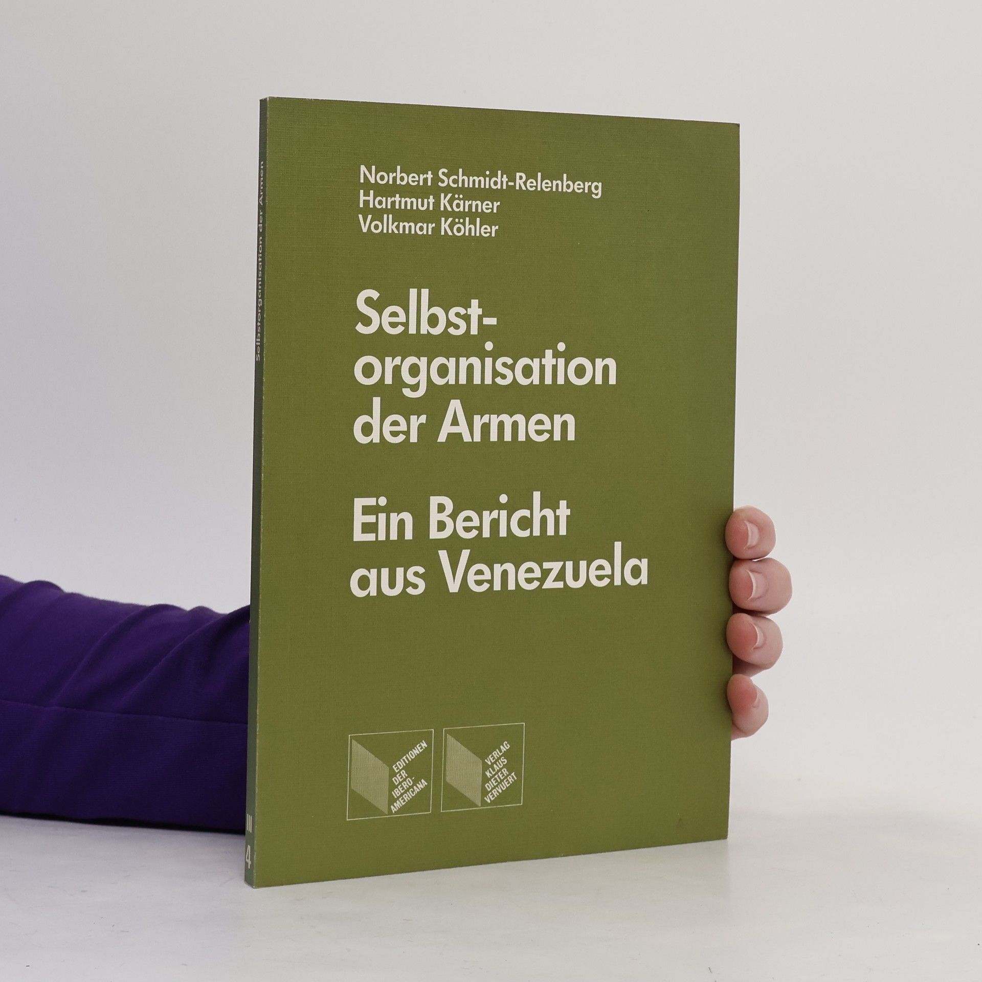 Editionen der Iberoamericana - 4: Selbstorganisation der Armen
