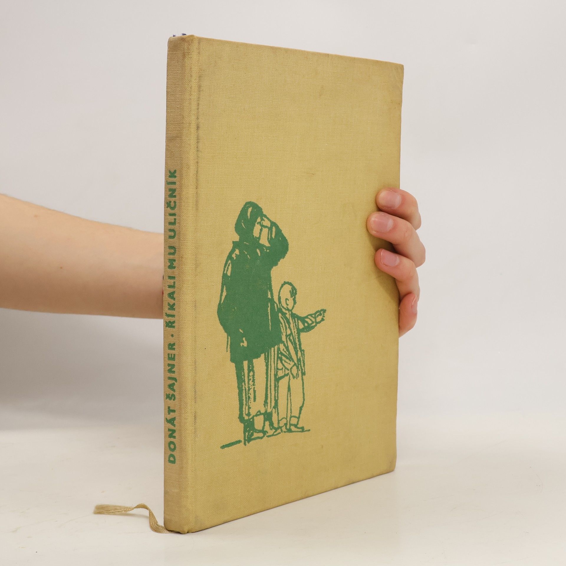 Donát Šajner Říkali mu uličník