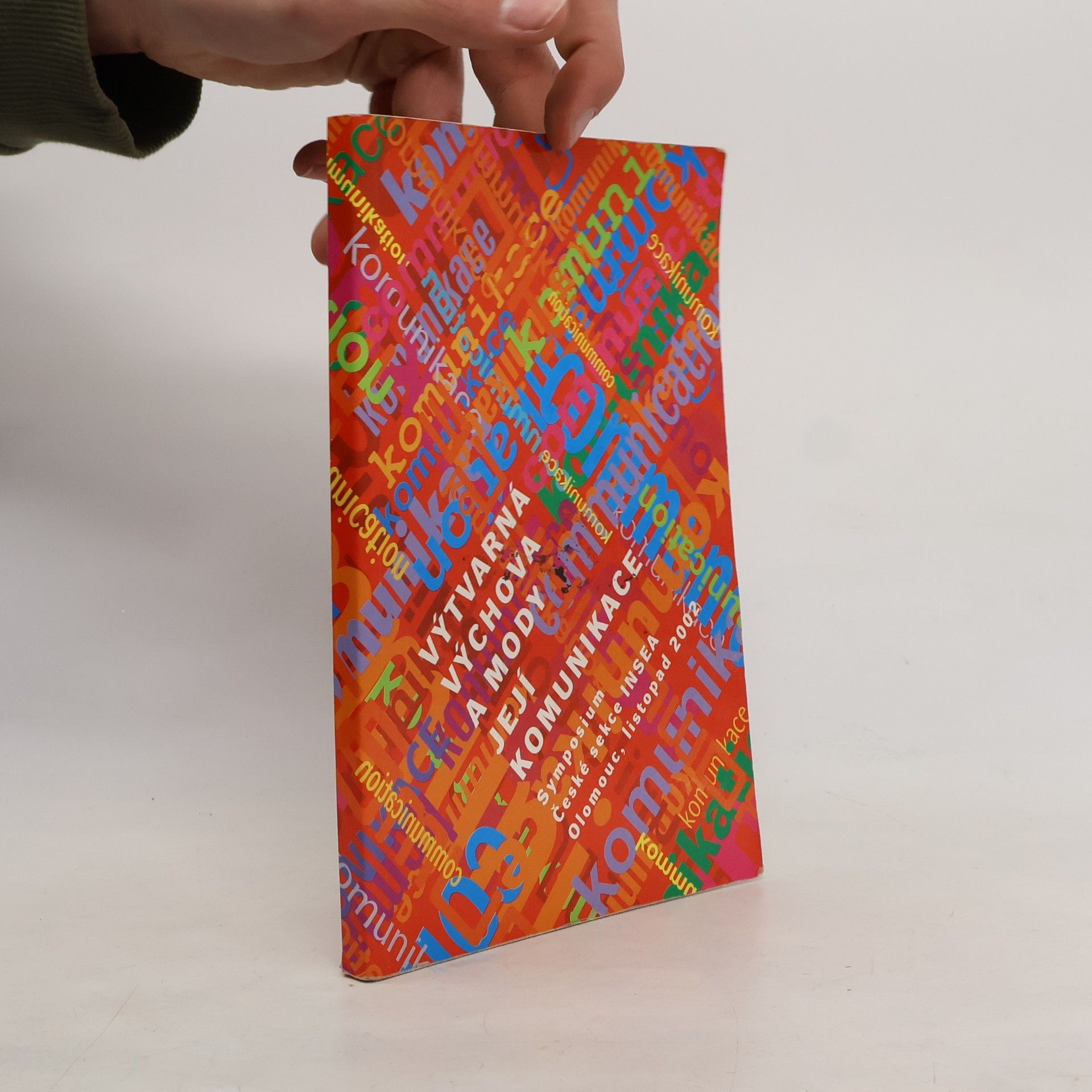 Various authors Výtvarná výchova a mody její komunikace