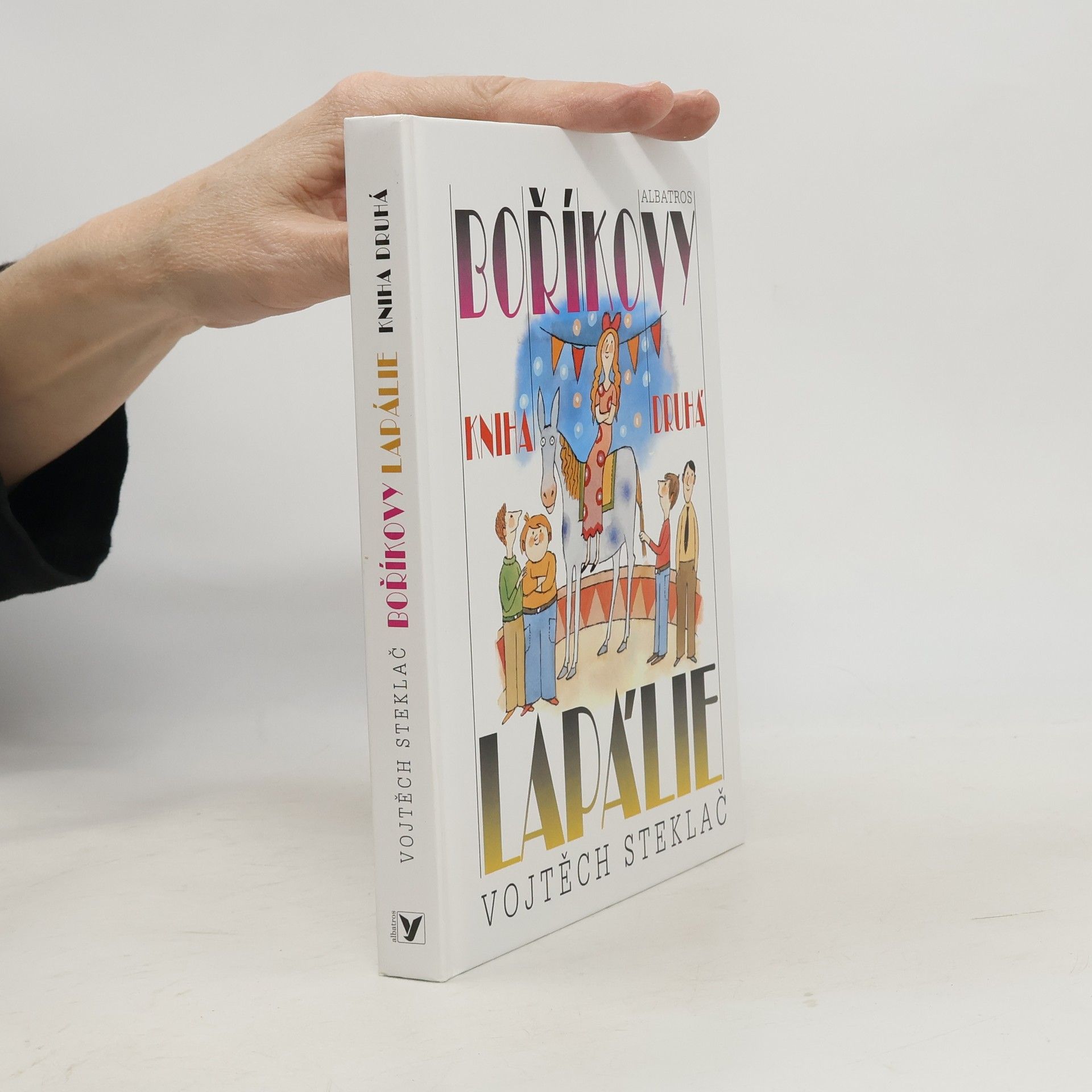 Adolf Born Boříkovy lapálie. Kniha druhá