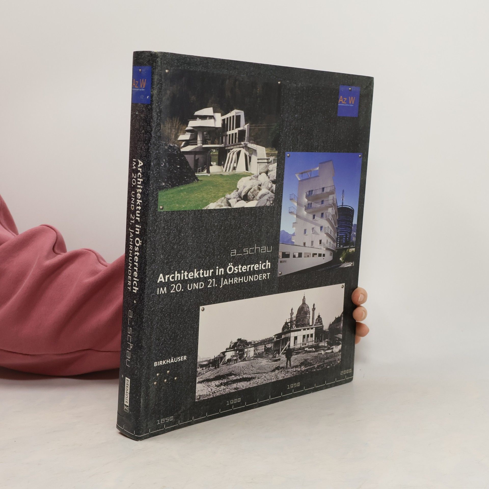Gabriele Kaiser Architektur in Österreich im 20. und 21. Jahrhundert