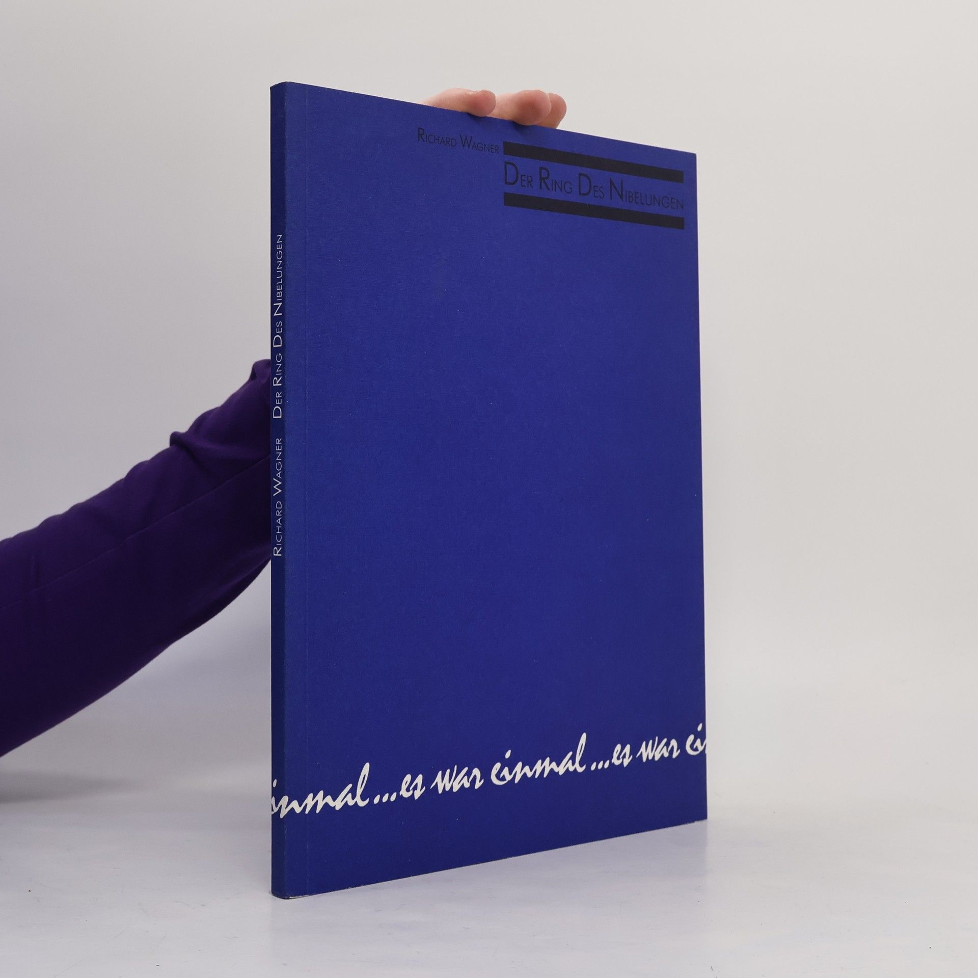 Richard Wagner Der Ring des Niebelungen