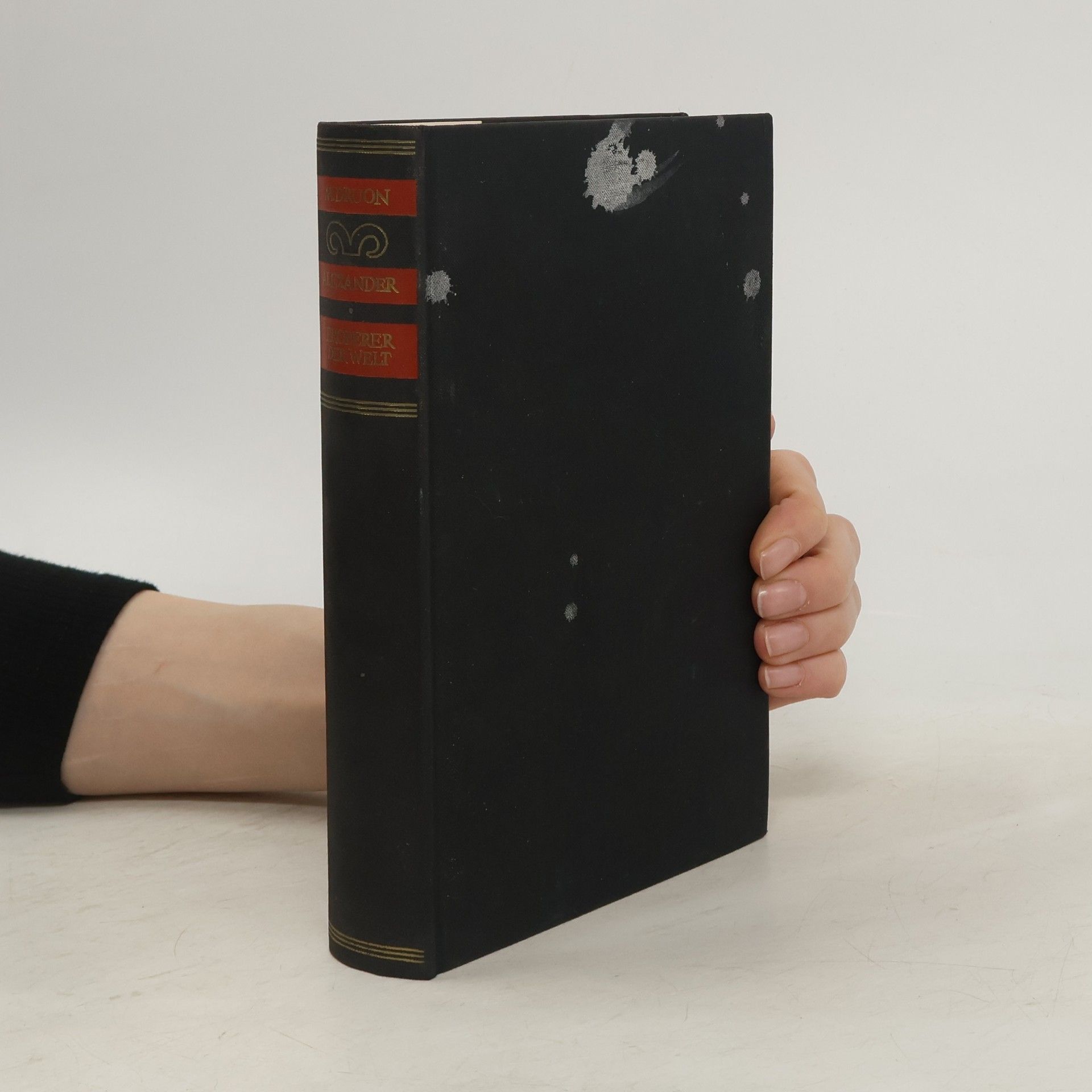 Alexander. Eroberer der Welt