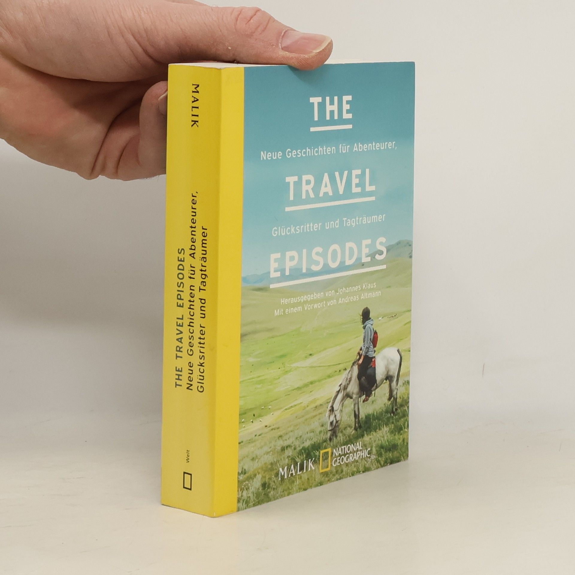 Klaus Johannes Neue Geschichten für Abenteurer, Glücksritter und Tagträumer