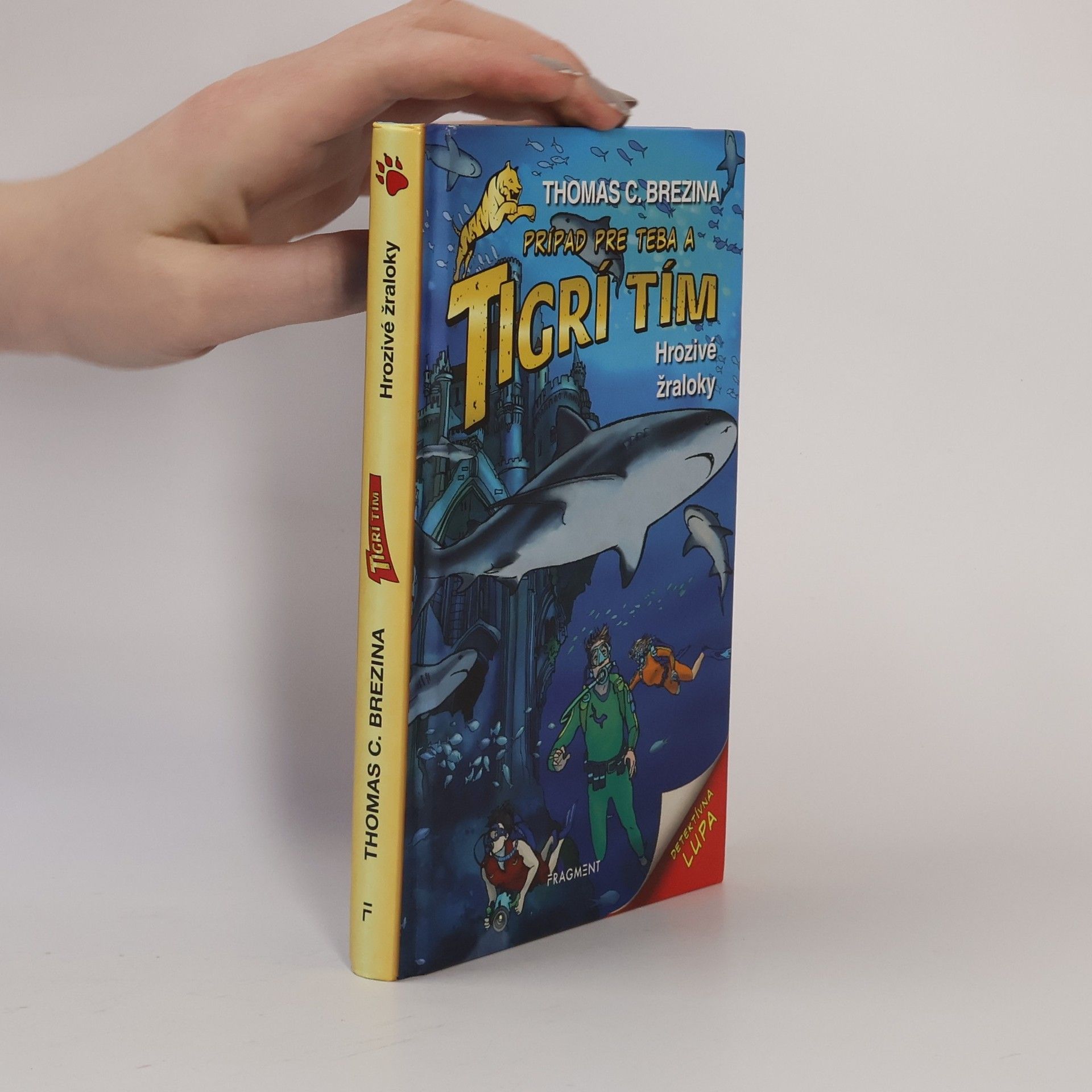 Thomas Brezina Tigrí Tím: Hrozivé žraloky