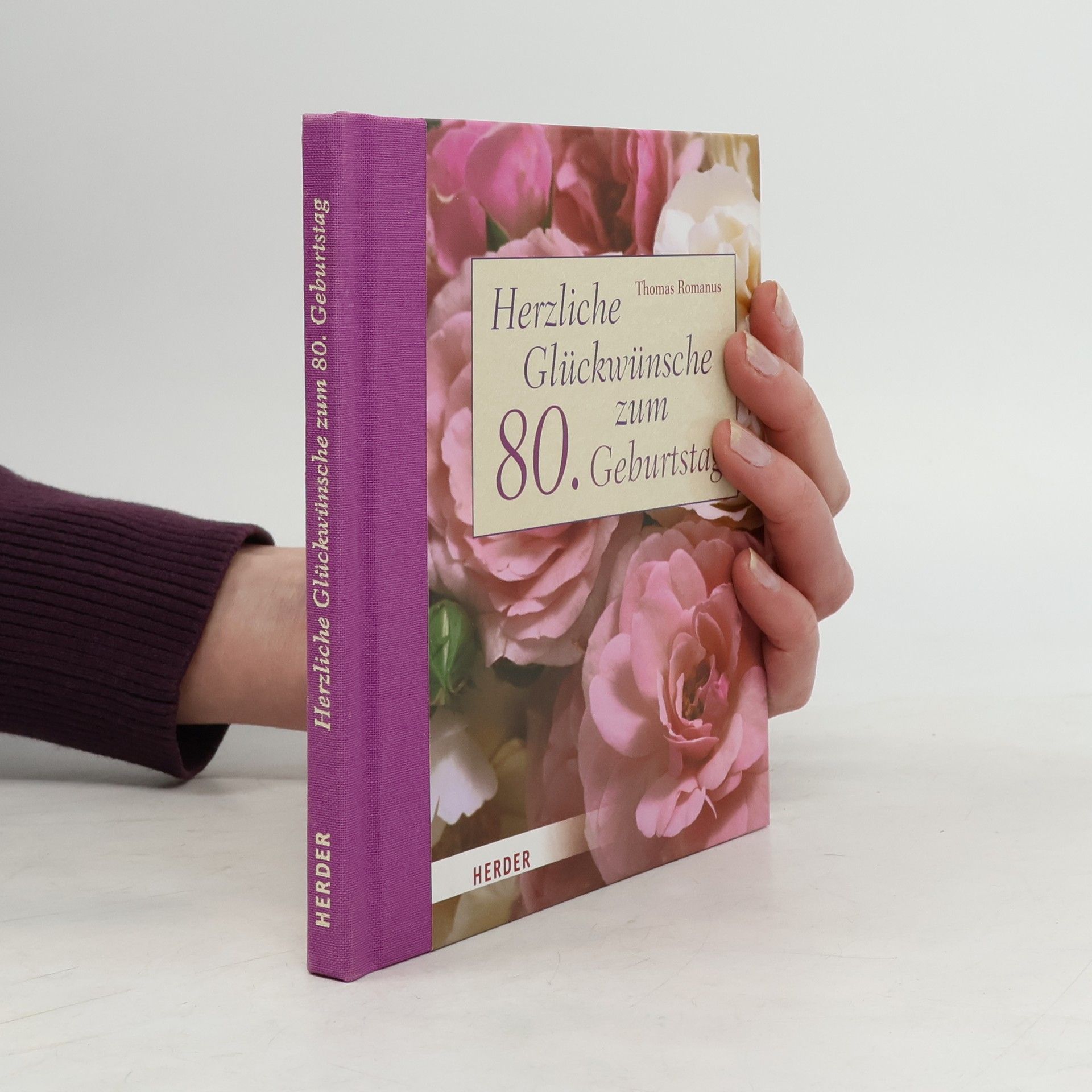 Thomas Romanus Herzliche Glückwünsche zum 80. Geburtstag