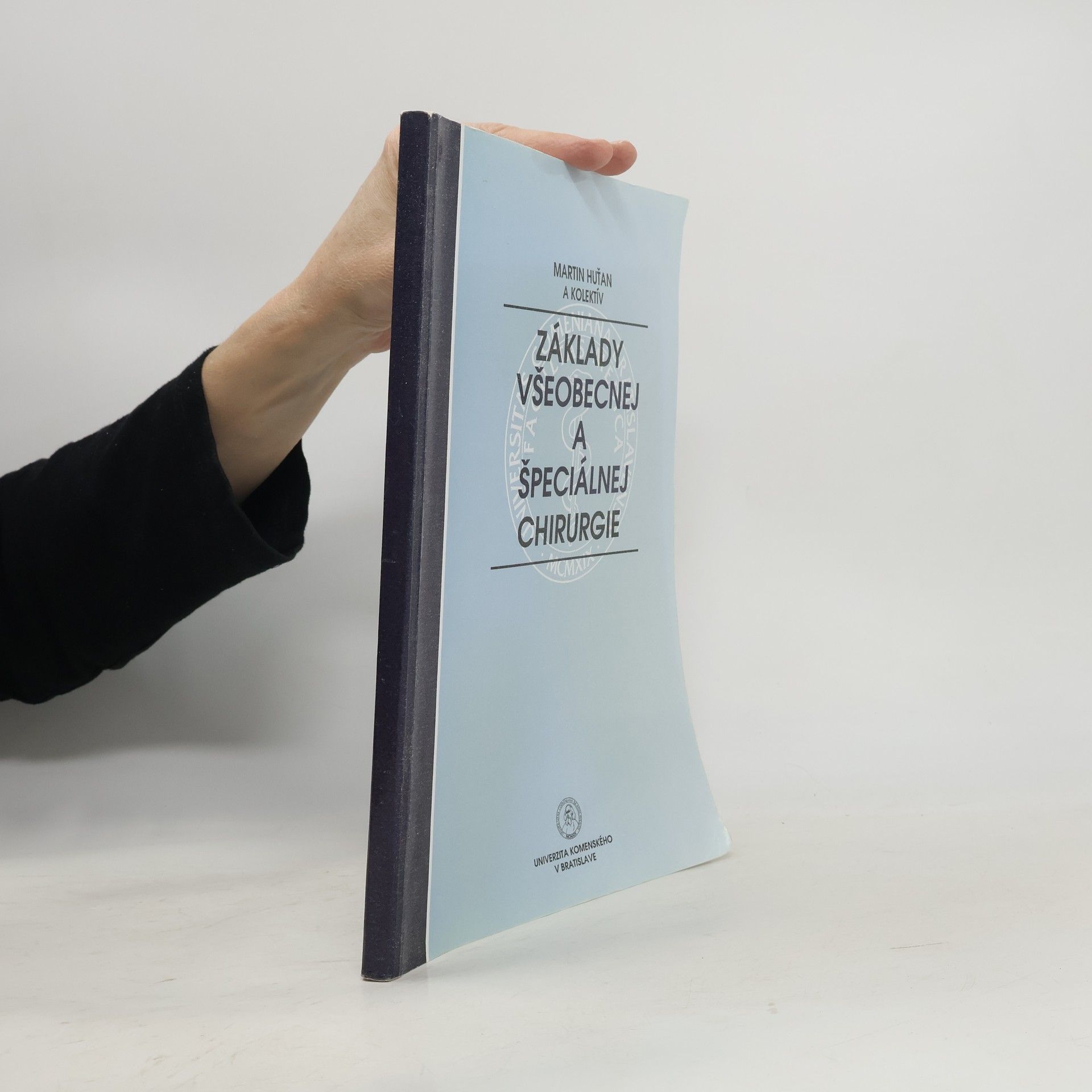 Martin Huťan Základy všeobecnej a špeciálnej chirurgie