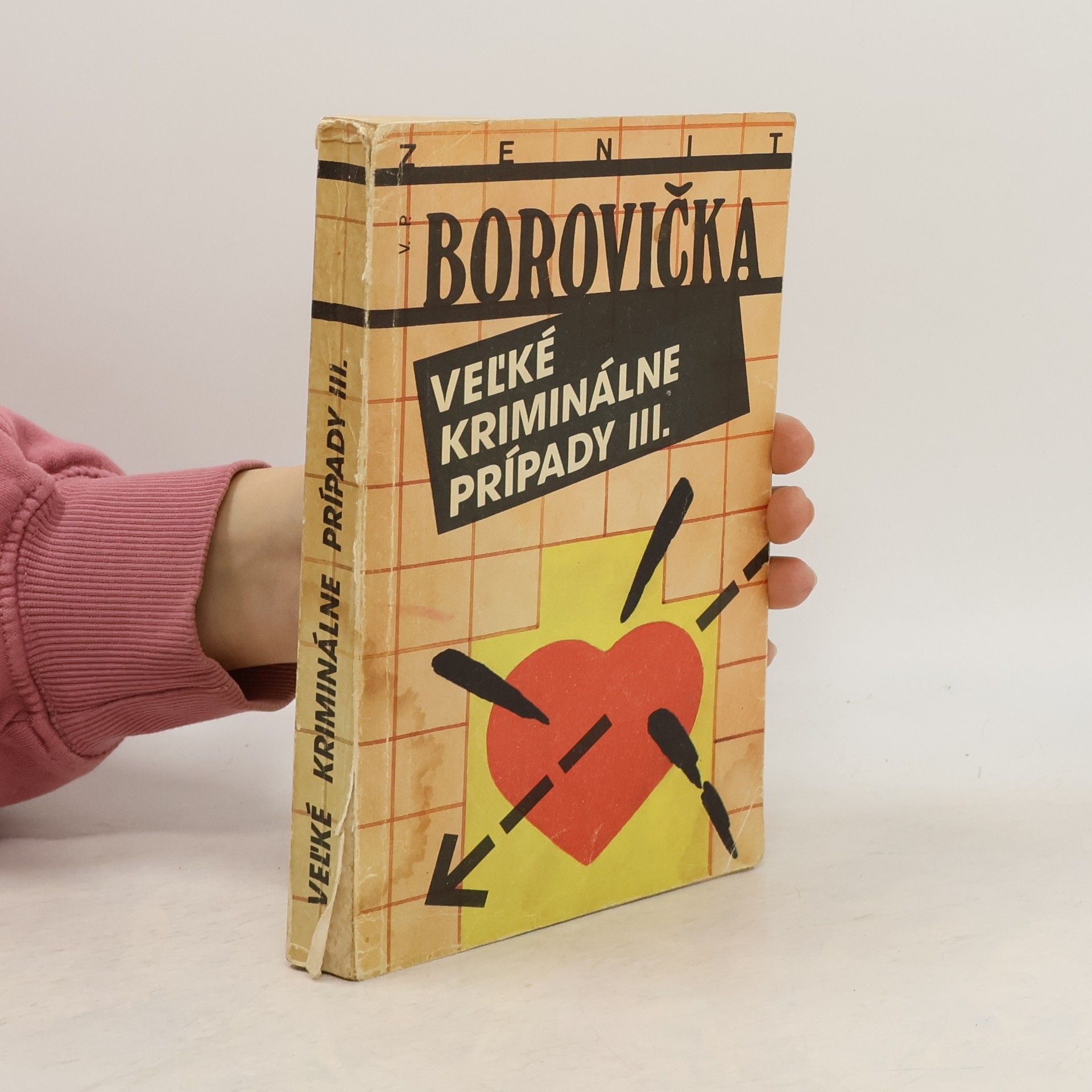 Václav Pavel Borovička Veľké Kriminálne Prípady III