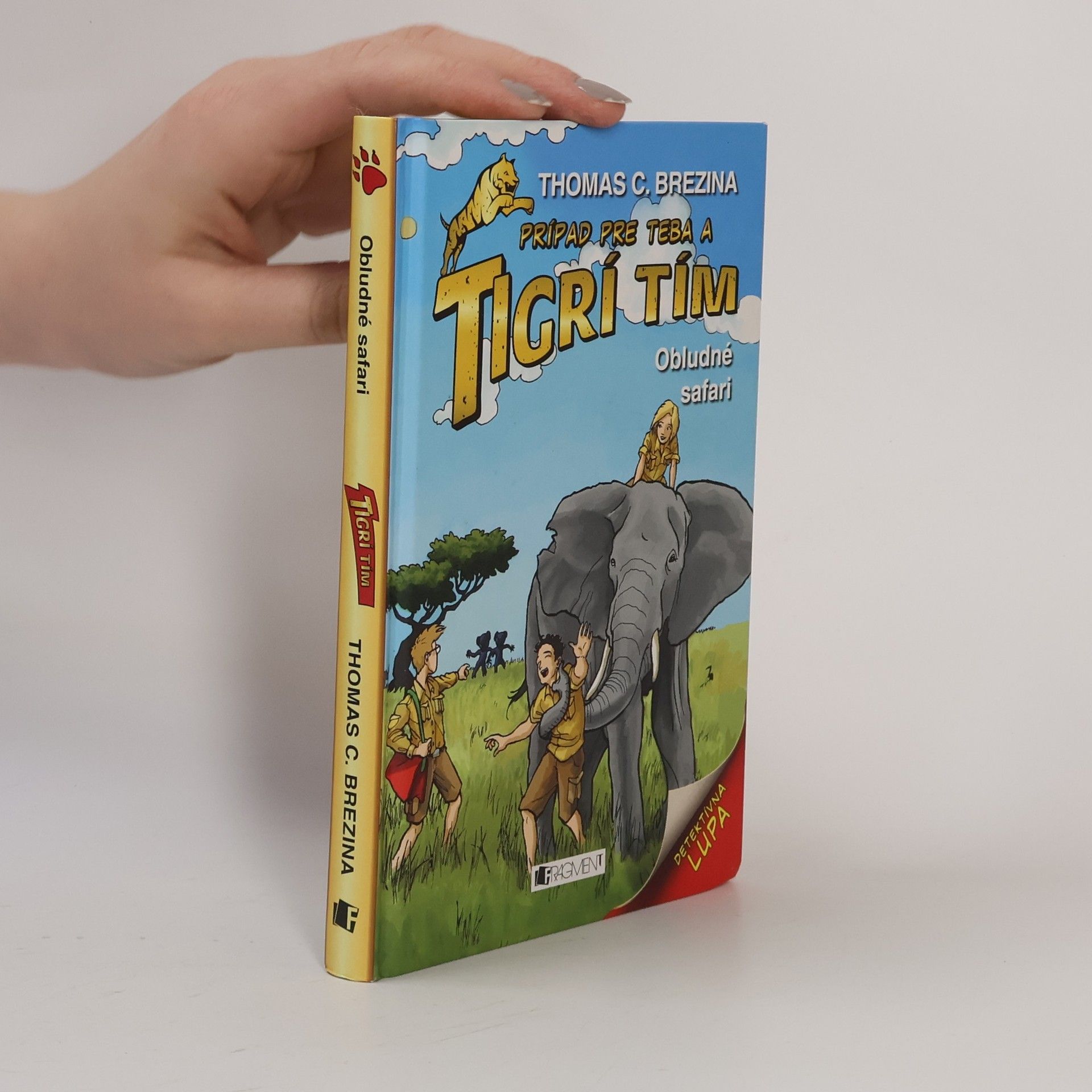 Thomas Brezina Prípad pre teba a tigrí tím: Obludné safari