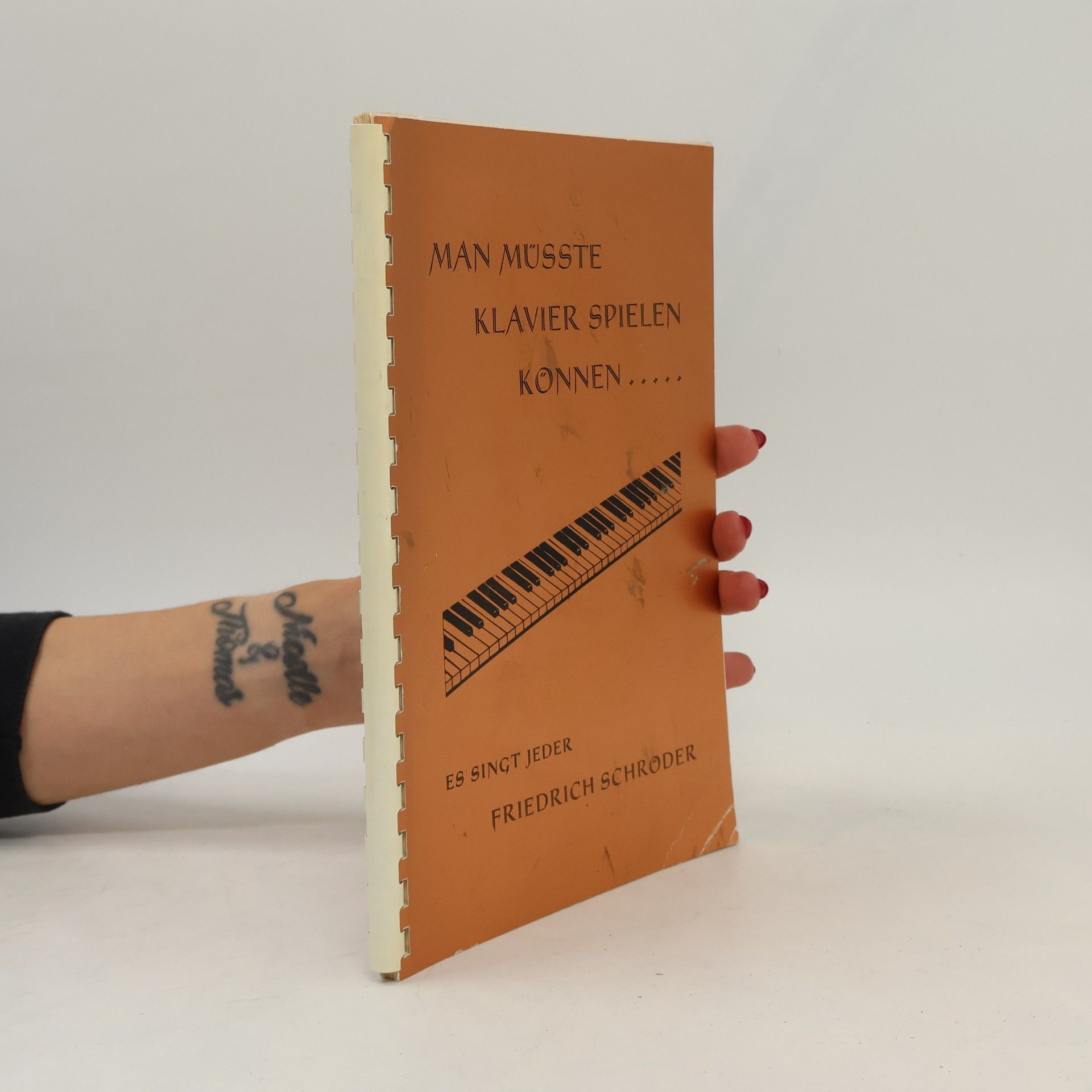 Walter Friedrich Ruff Man müsste Klavier spielen können