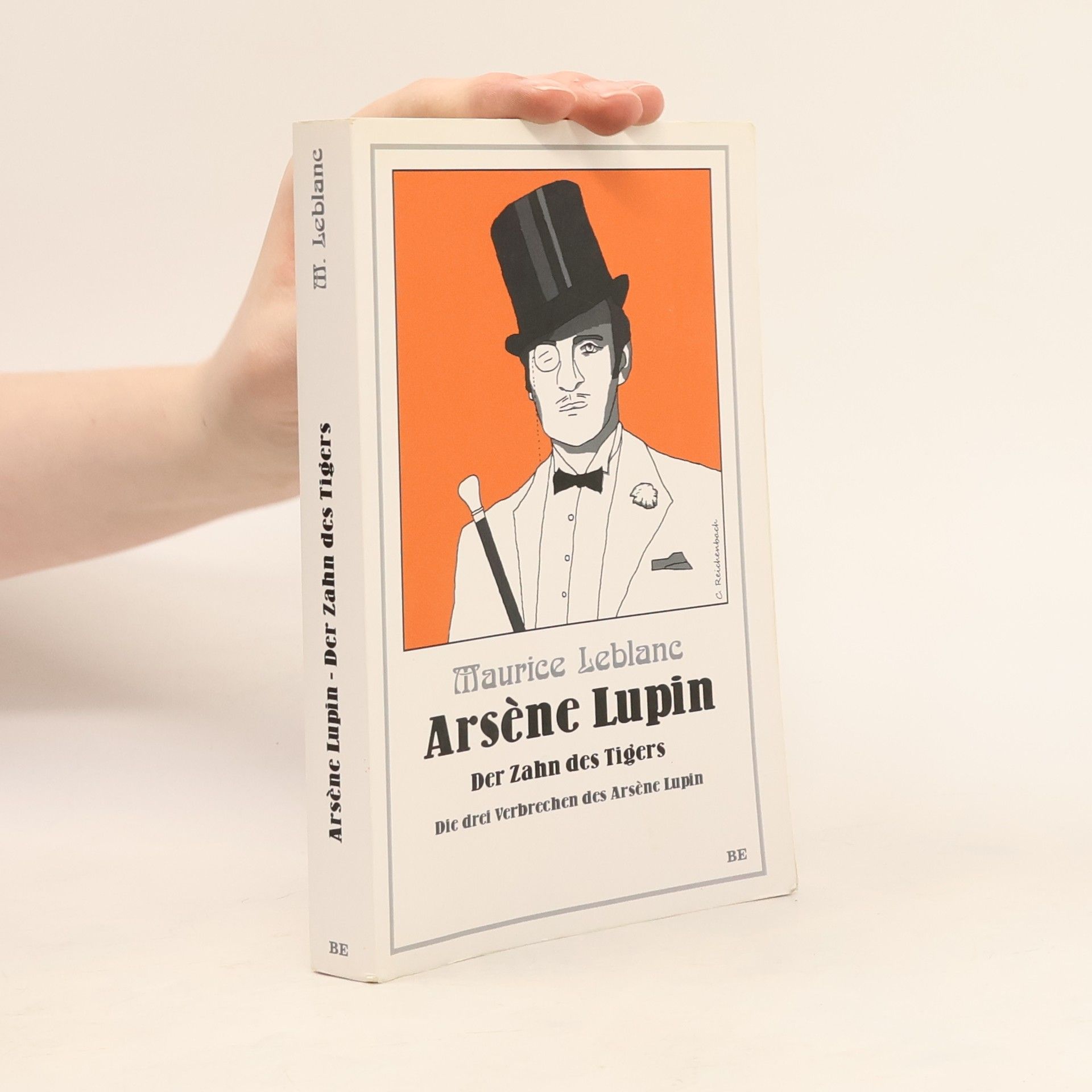 Maurice Leblanc Die Abenteuer des Arsène Lupin: Arsène Lupin - Der Zahn des Tigers
