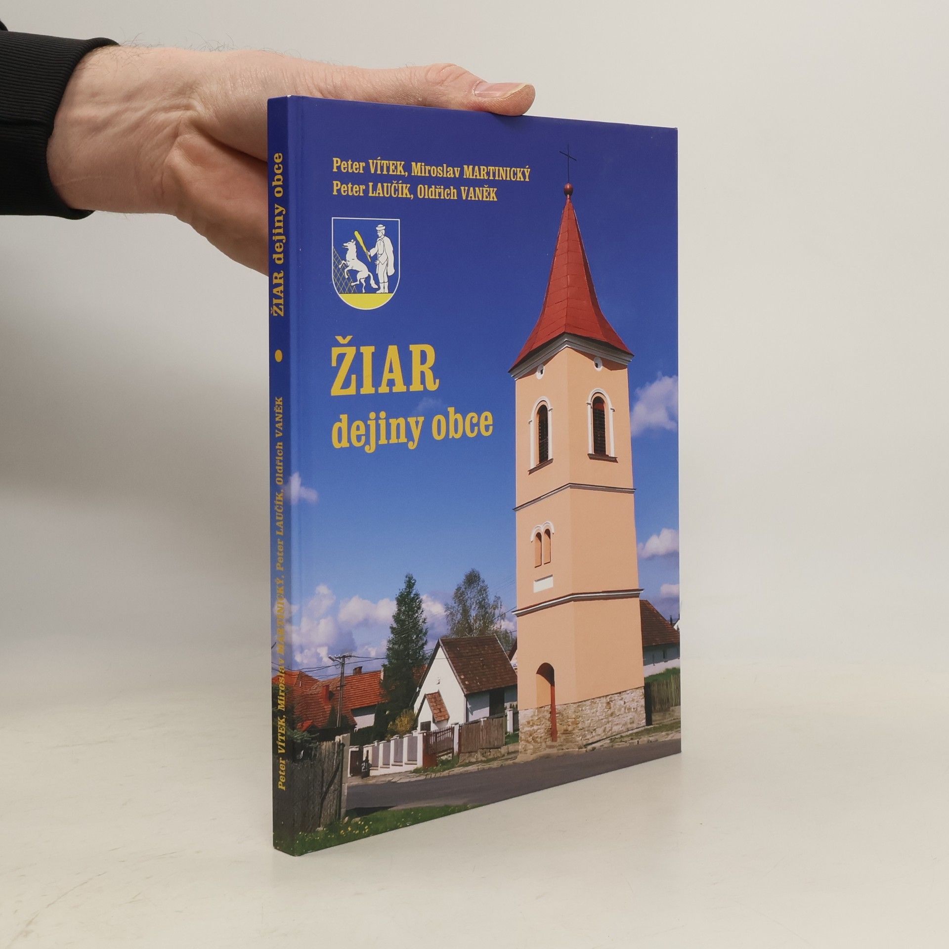 Autorenkollektiv Žiar dejiny obce