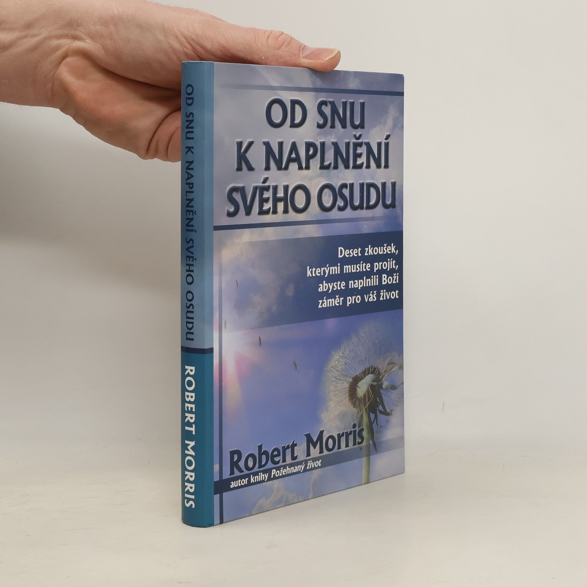 Od snu k naplnění svého osudu