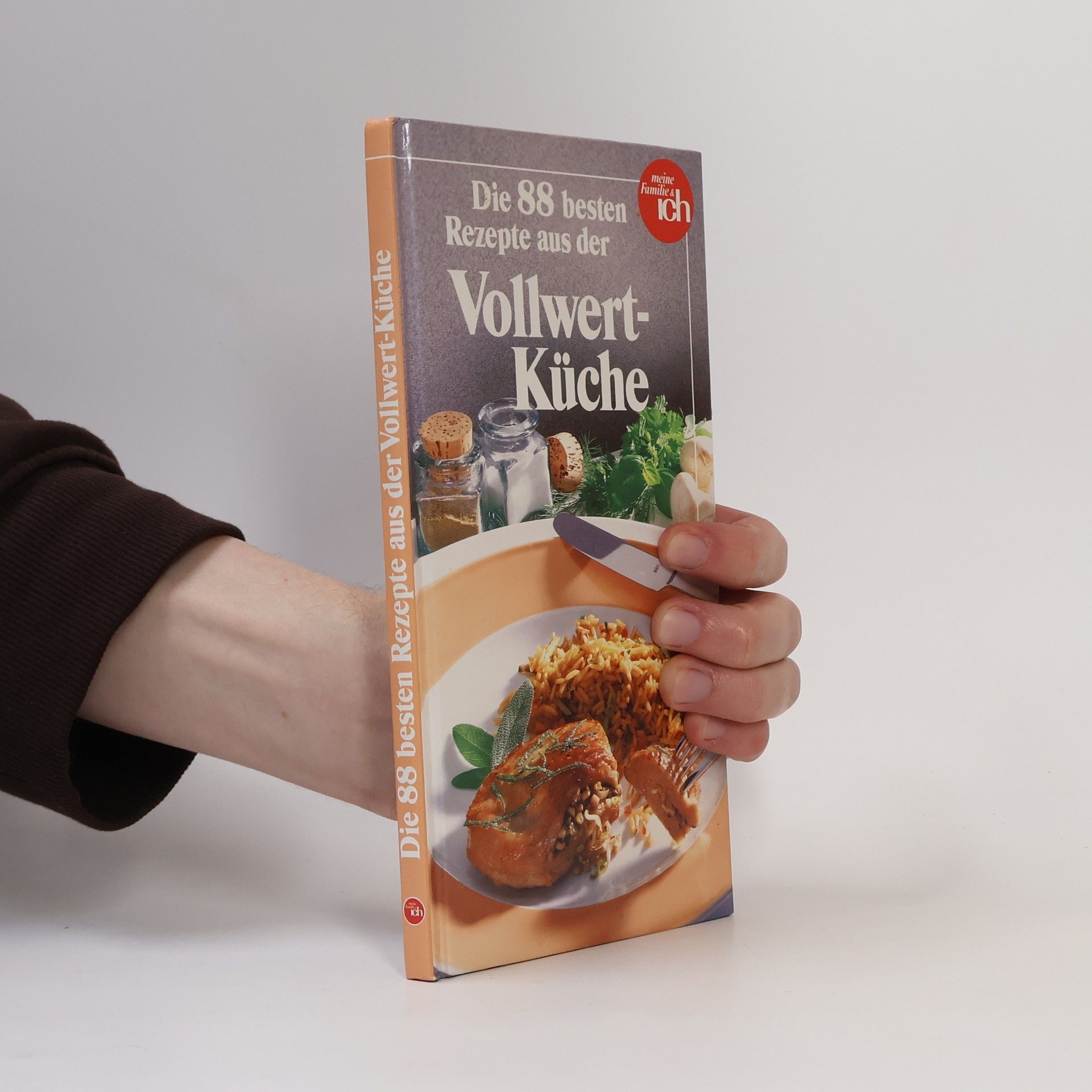 Various authors Die 88 besten Rezepte aus der Vollwert Küche