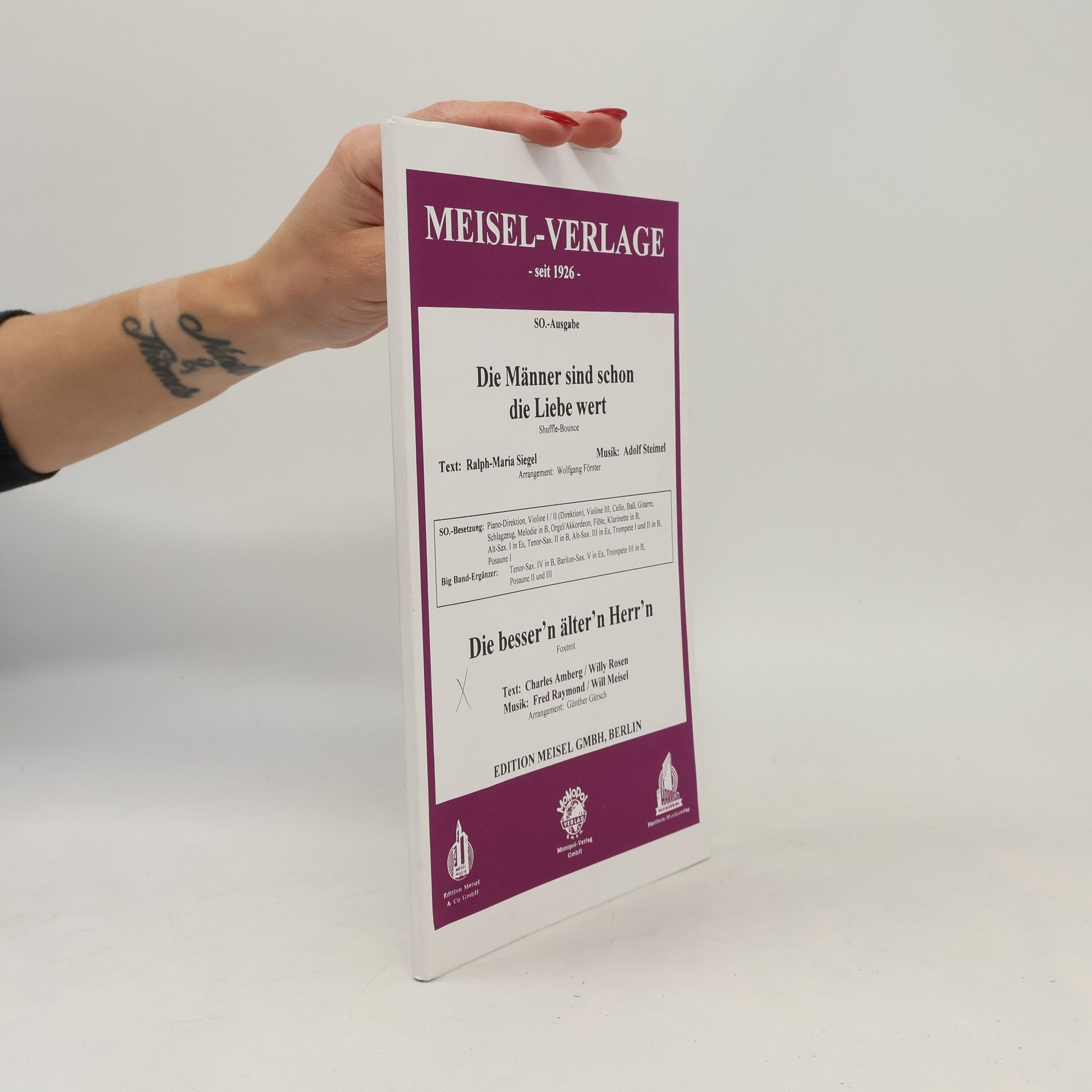 Autorenkollektiv Die Männer sind schon die Liebe wert. Die besser'n älter'n Herr'n