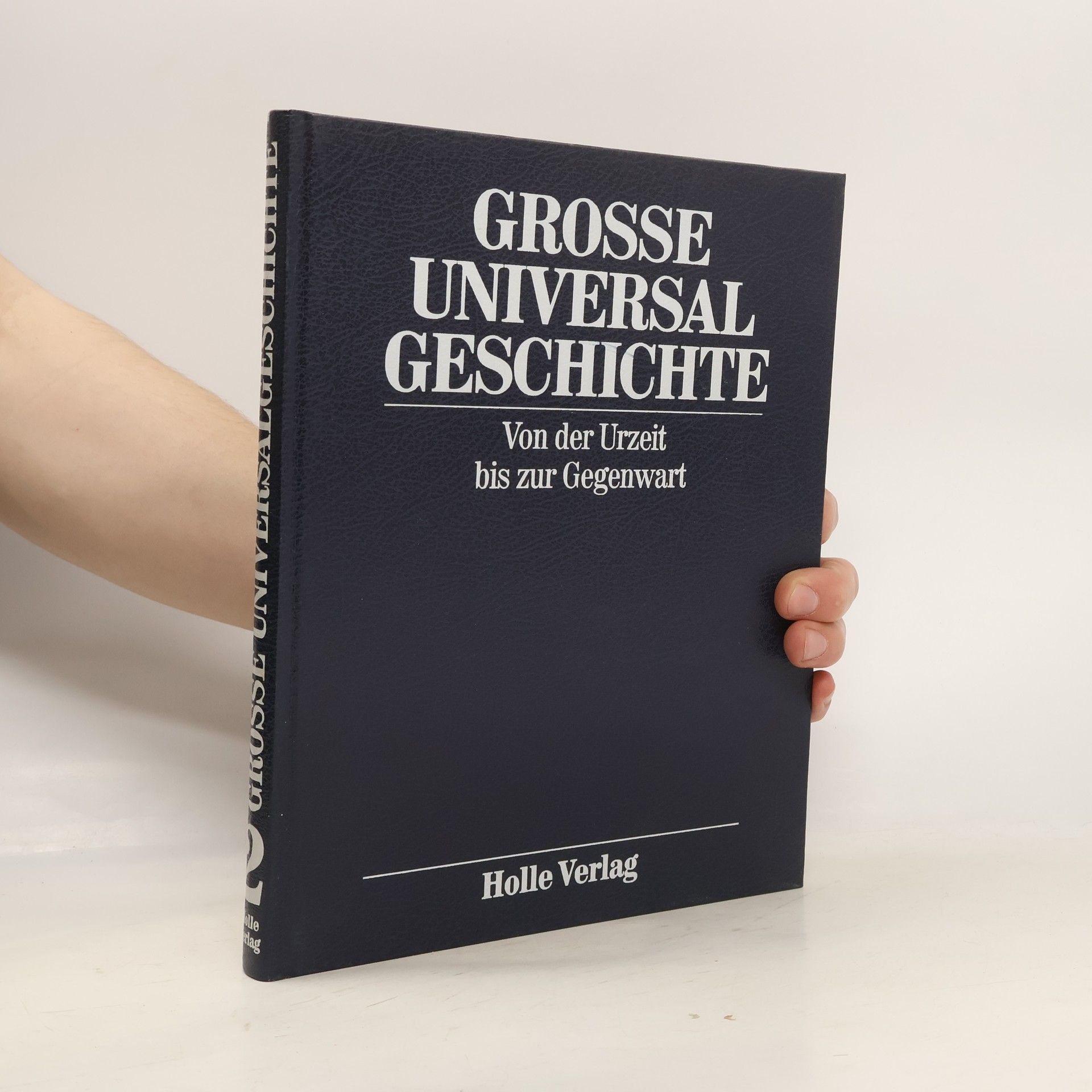 Uwe K. Paschke Große Universalgeschichte 2